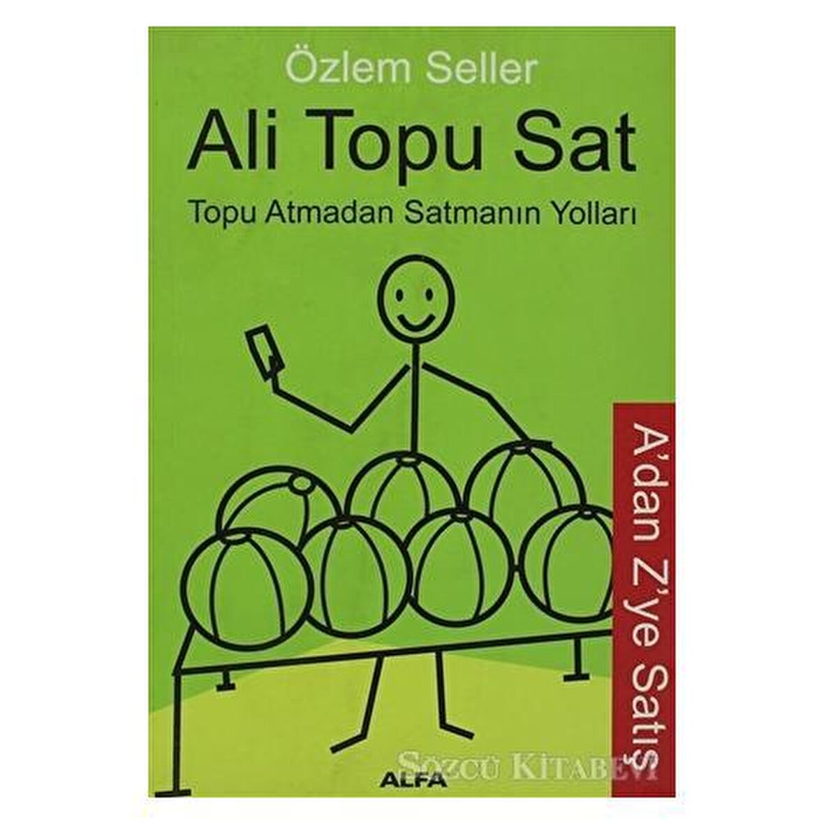 Ali Topu Sat Topu Atmadan Satmanın Yolları