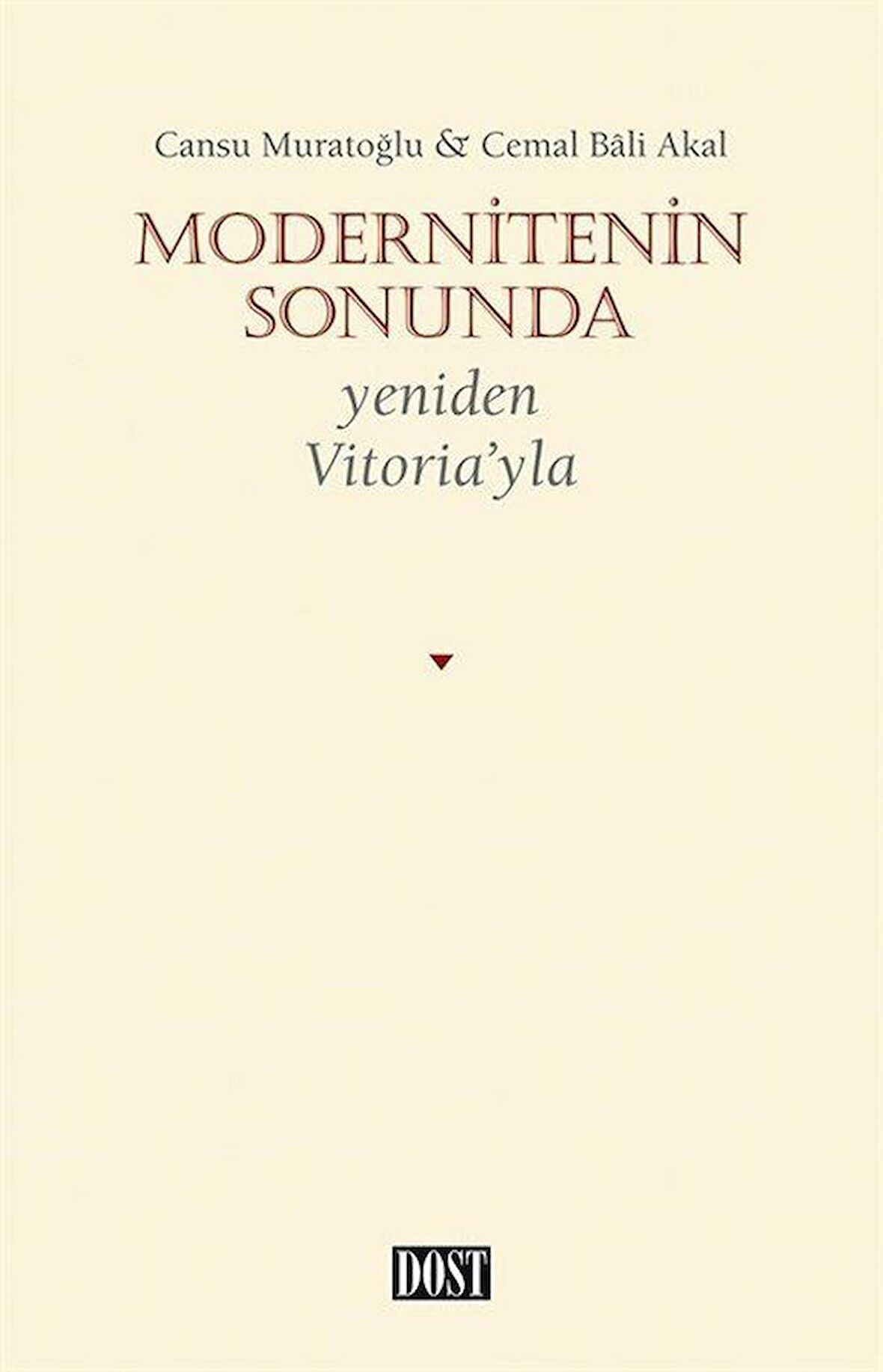 Modernitenin Sonunda