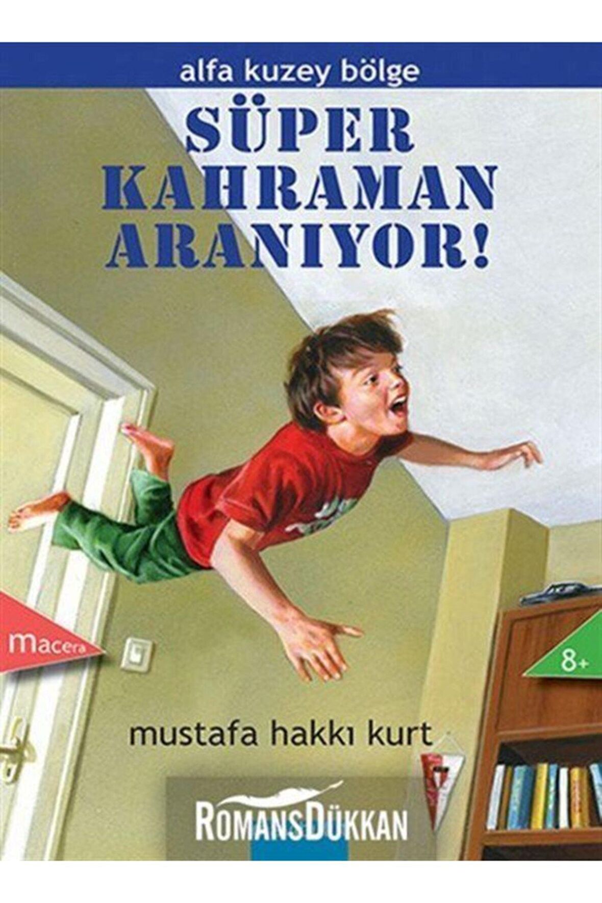 Süper Kahraman Aranıyor!