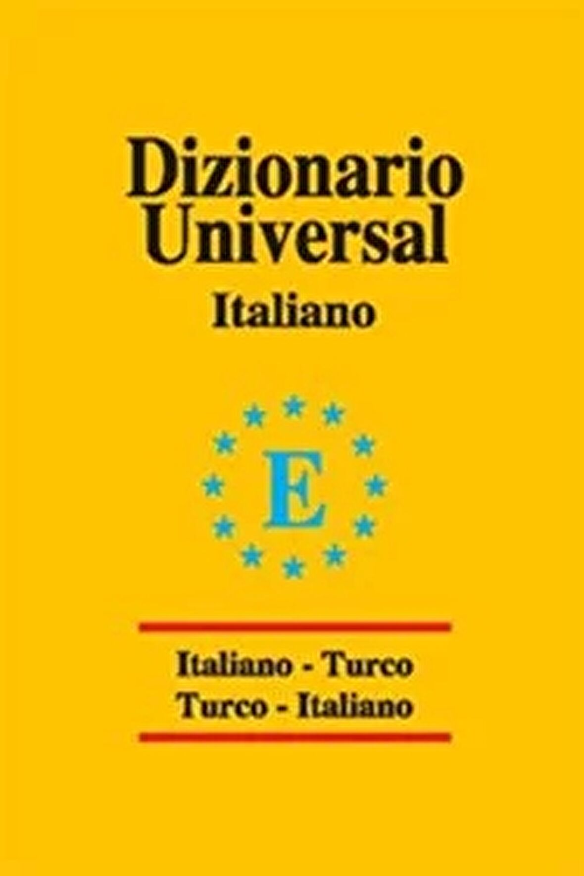 Dizionario Universal Italiano - Turco / Turco - Italiano