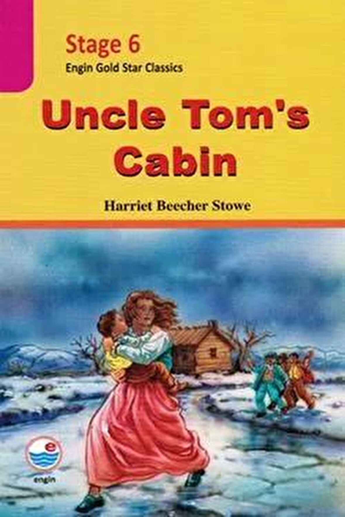 Uncle Tom´s Cabin (Cd'li) - Stage 6