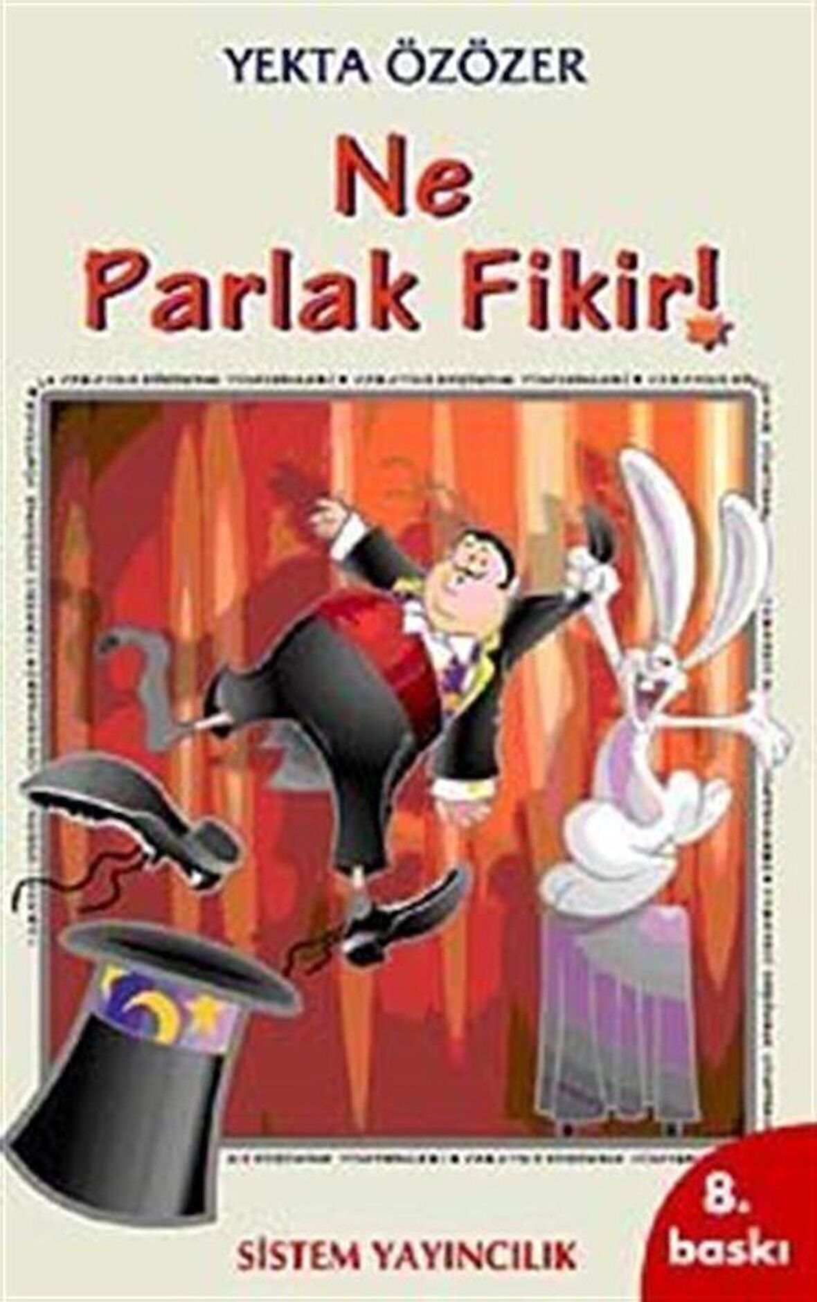 Ne Parlak Fikir!