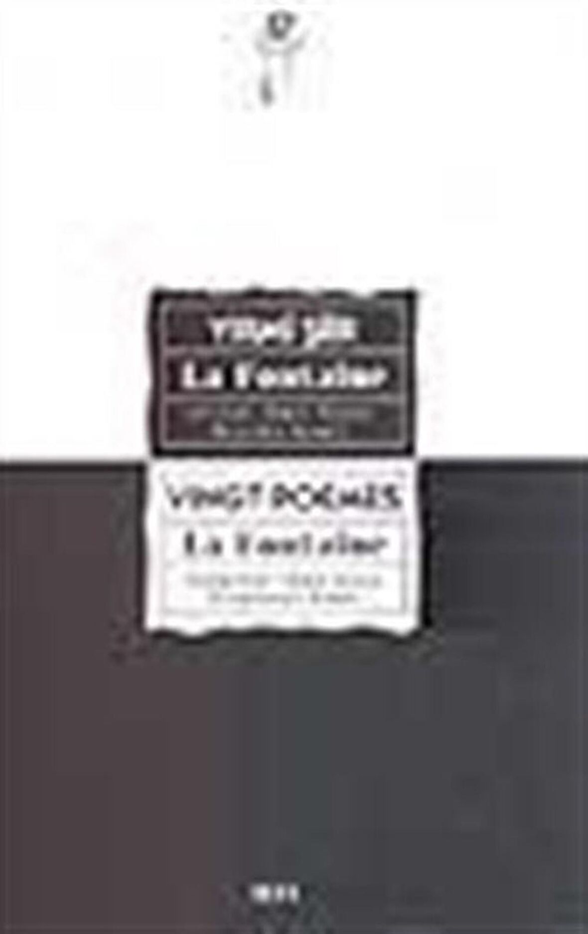 Yirmi Şiir-Vingt Poemes / La Fontaine