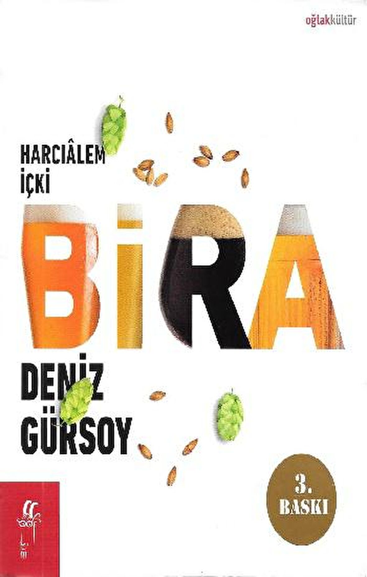 Bira: Harcıalem İçki