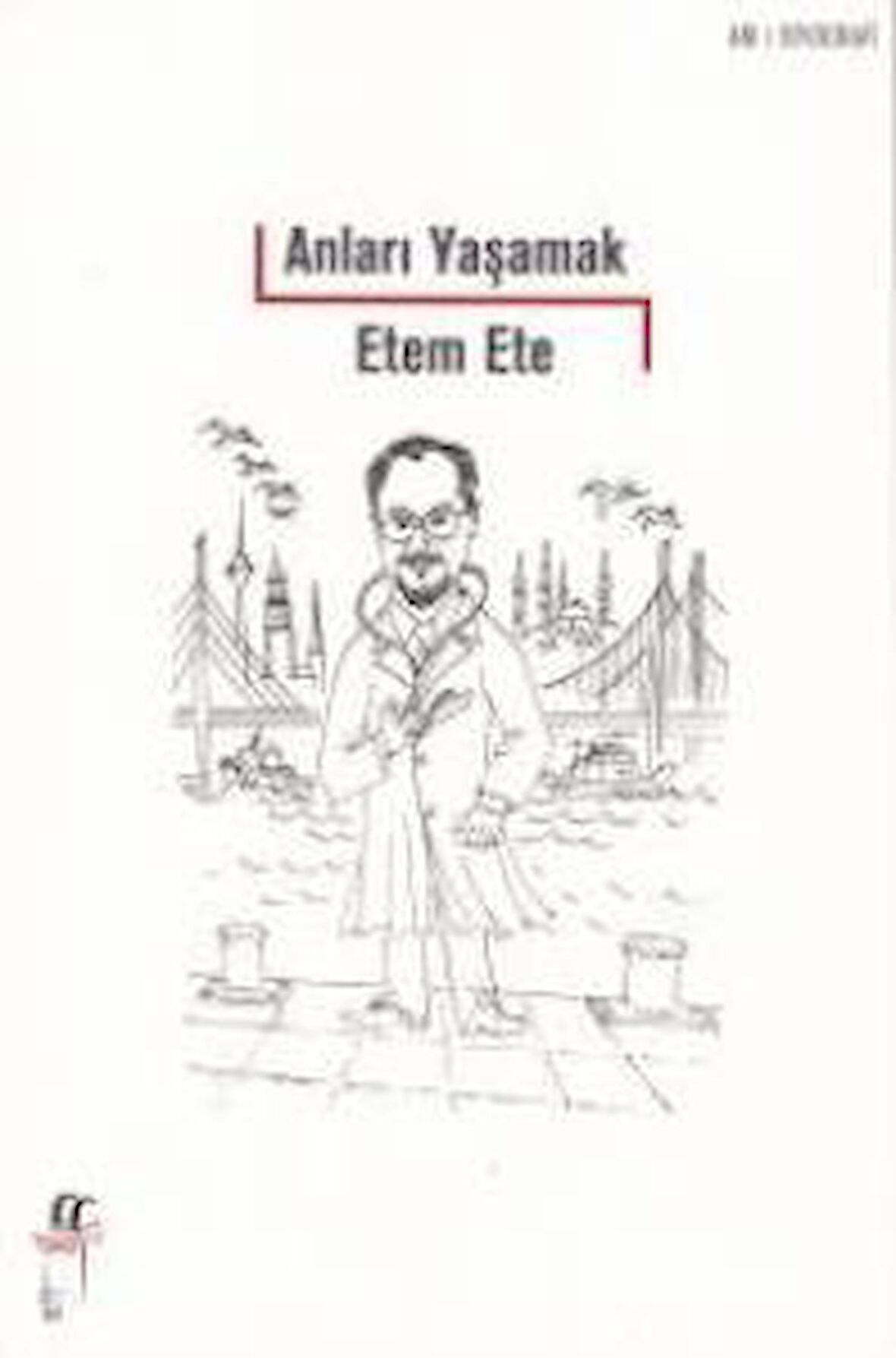 Anıları Yaşamak