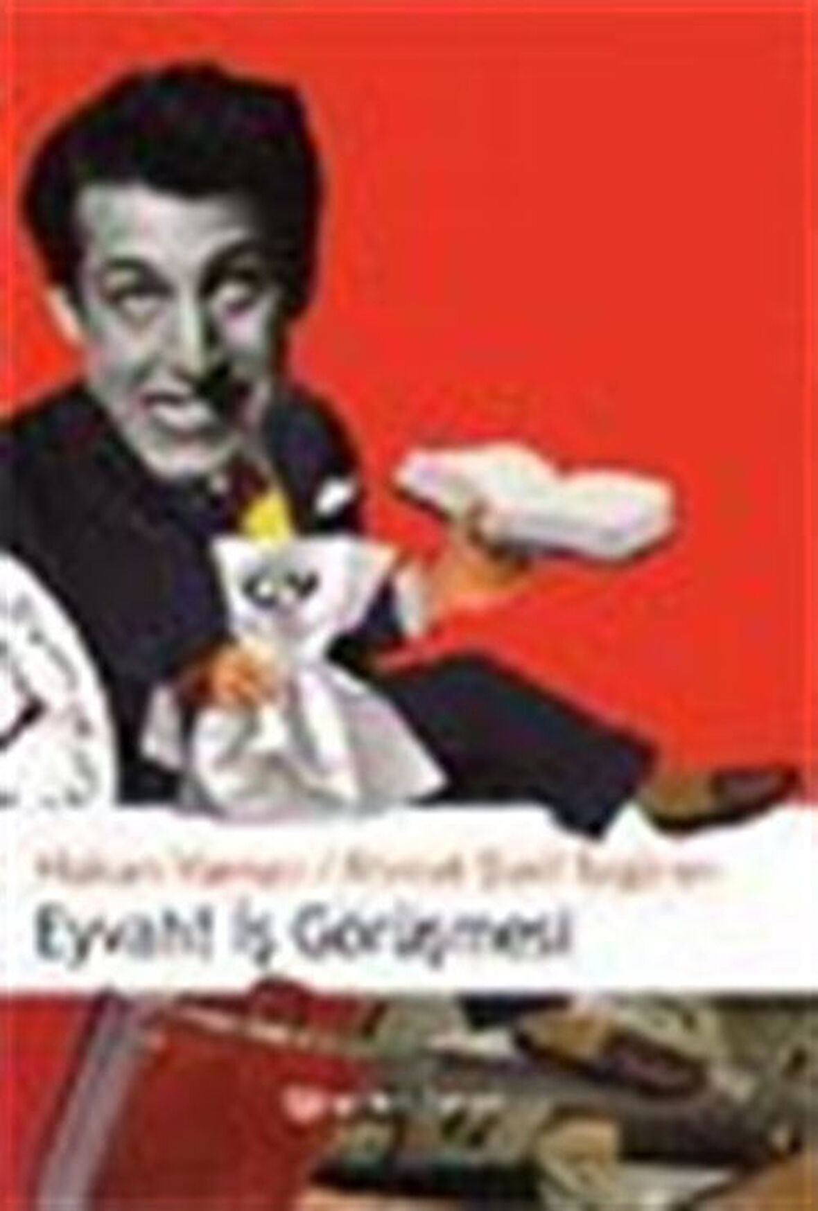 Eyvah! İş Görüşmesi / Ahmet Şerif İzgören