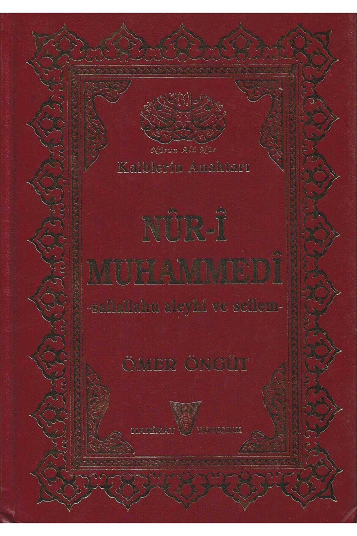 Nur-i Muhammedi (s.a.v)-ömer Öngüt-ciltli