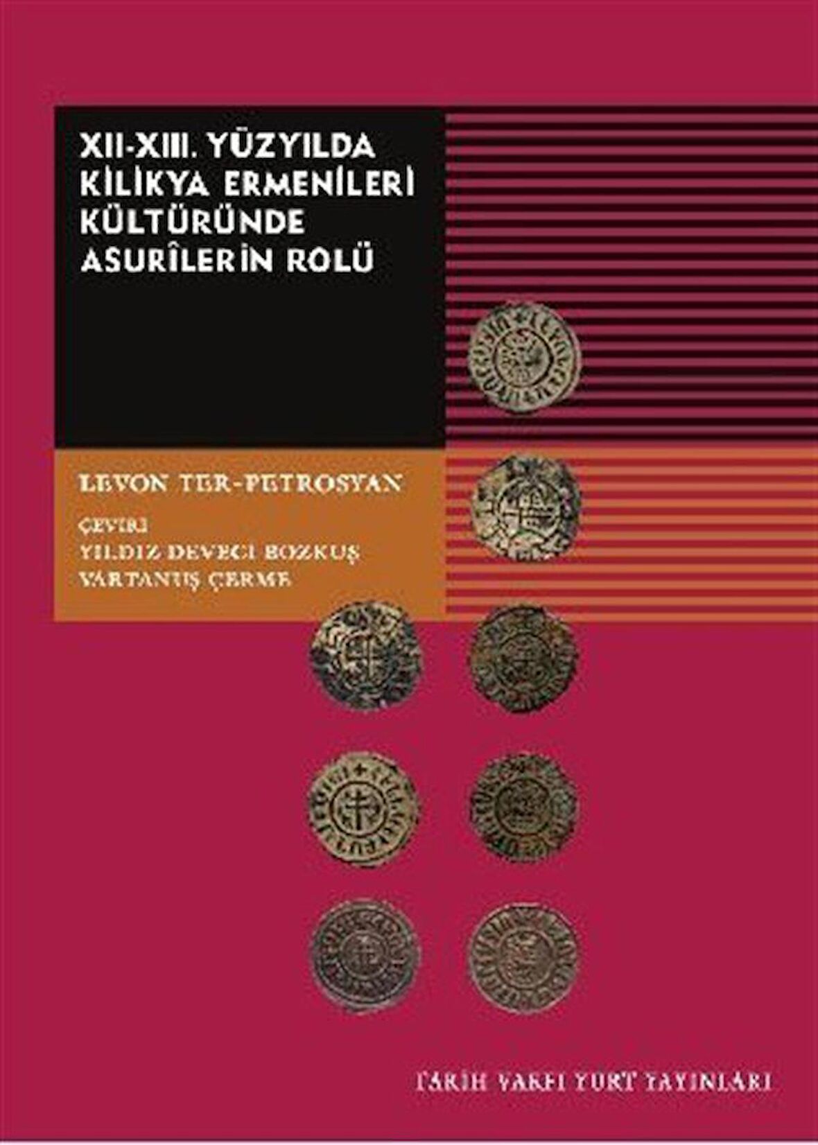 12-13. Yüzyılda Kilikya Ermenileri Kültüründe Asurilerin Rolü