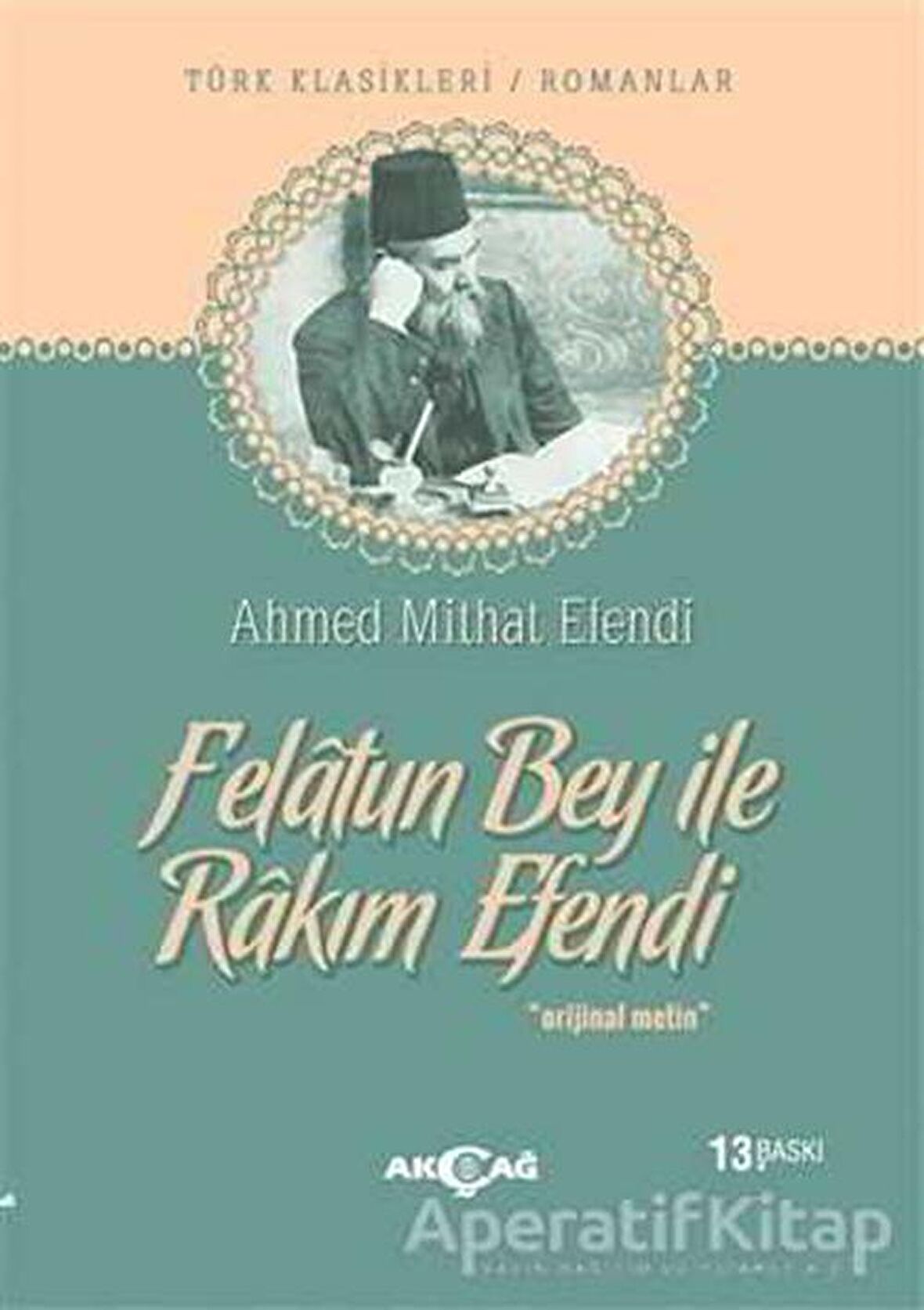 Felatun Bey ile Rakım Efendi