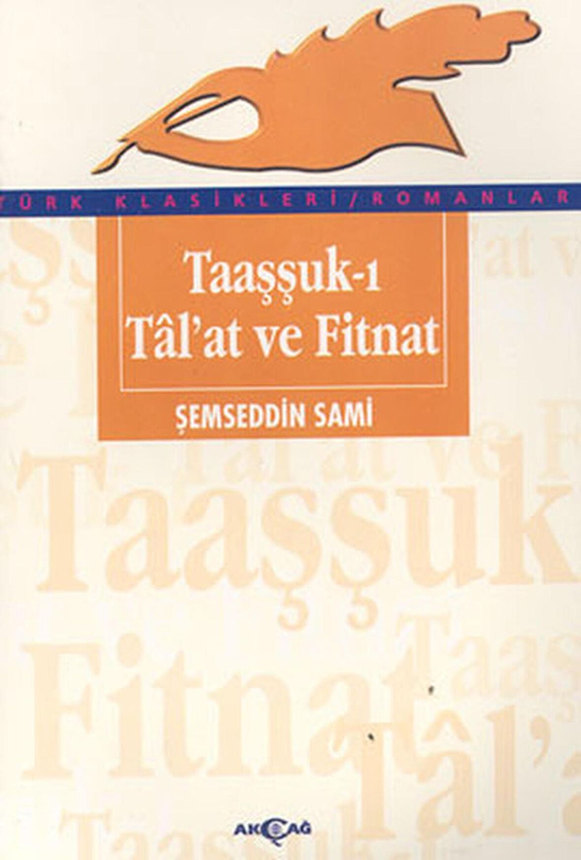 Taaşşuk-ı Tal’at ve Fitnat