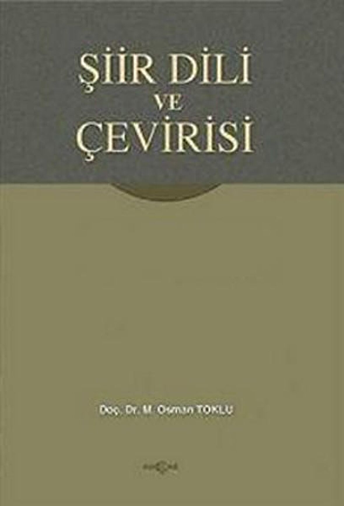 Şiir Dili ve Çevirisi