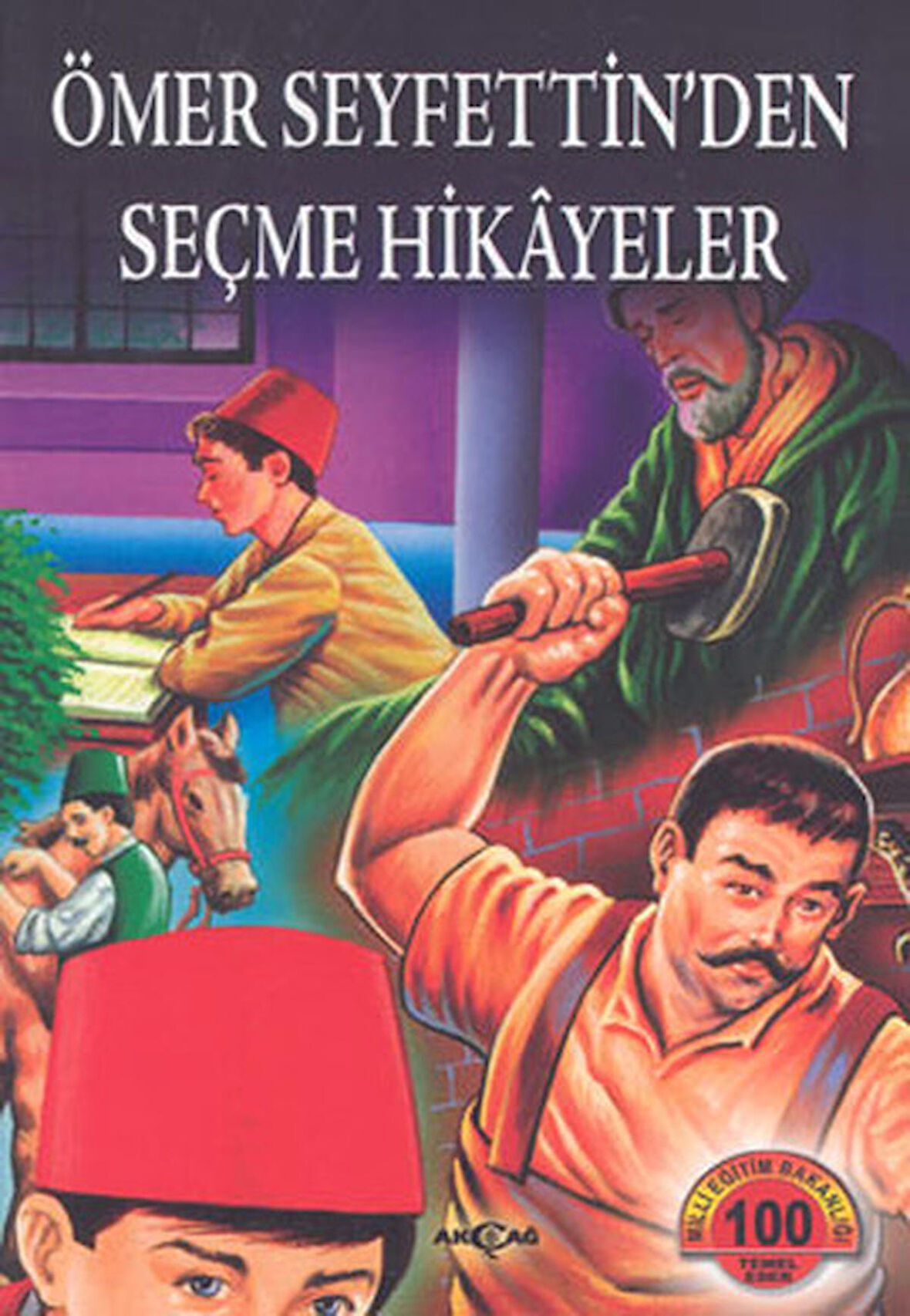 Ömer Seyfettin’den Seçme Hikayeler