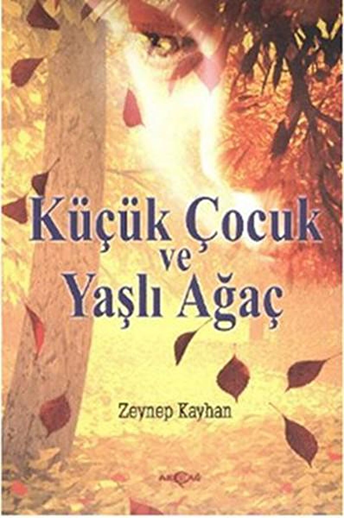 Küçük Çocuk ve Yaşlı Ağaç