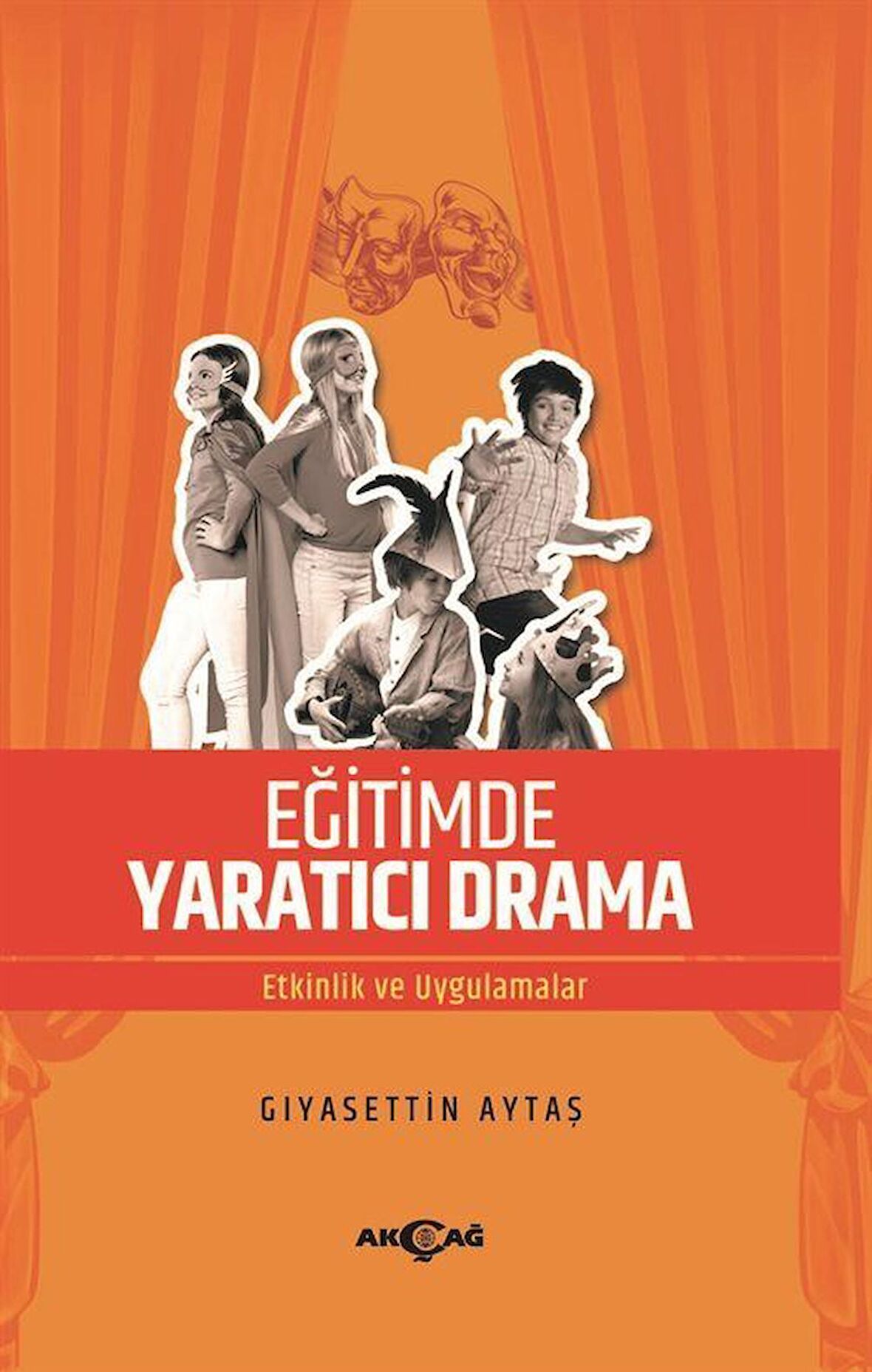 Eğitimde Yaratıcı Drama