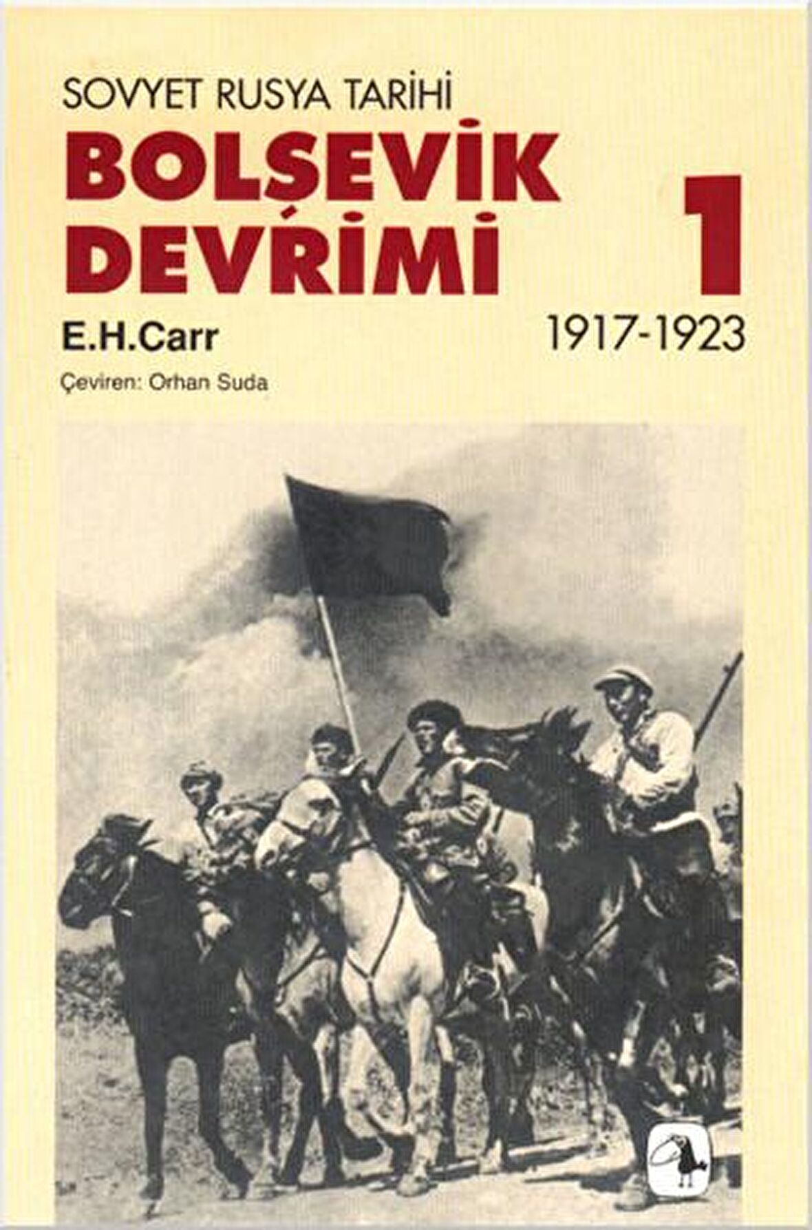 Bolşevik Devrimi Cilt: 1