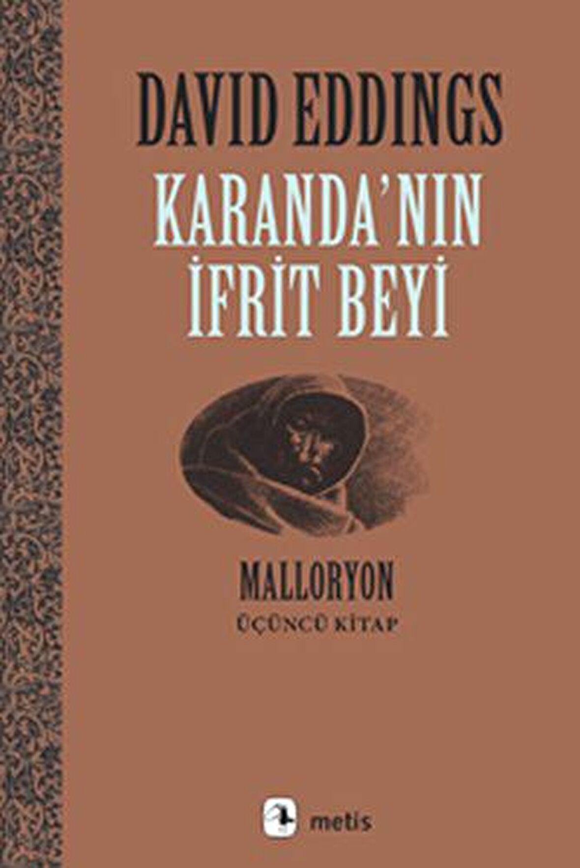 Karanda’nın İfrit Beyi