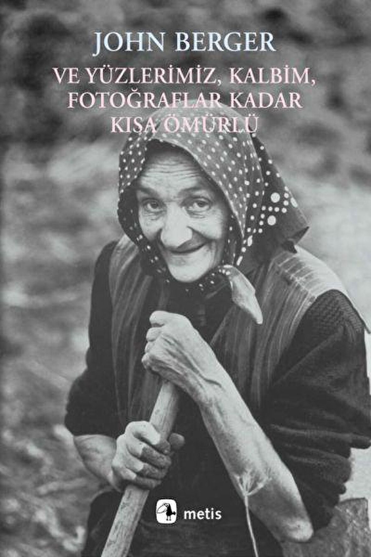 Ve Yüzlerimiz, Kalbim, Fotoğraflar Kadar Kısa Ömürlü