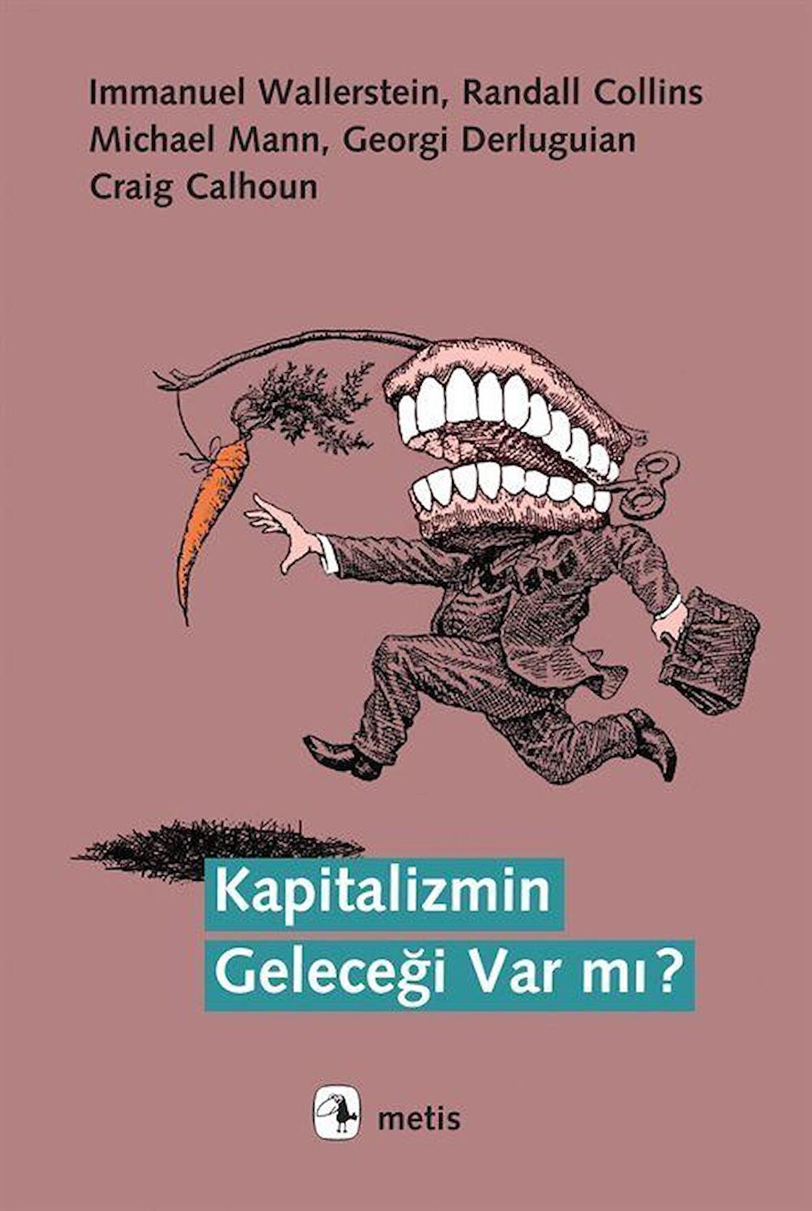 Kapitalizmin Geleceği Var mı?