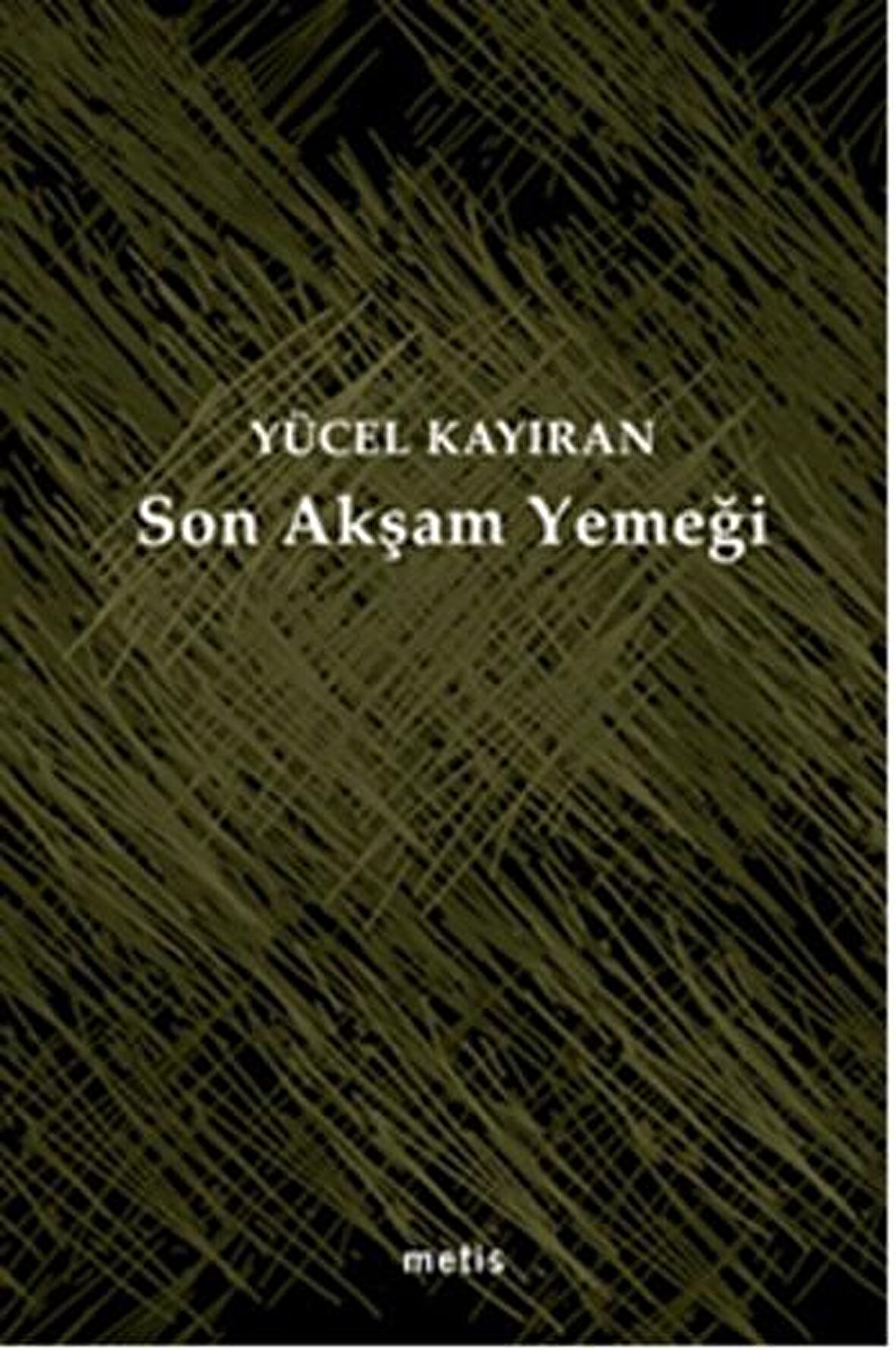 Son Akşam Yemeği