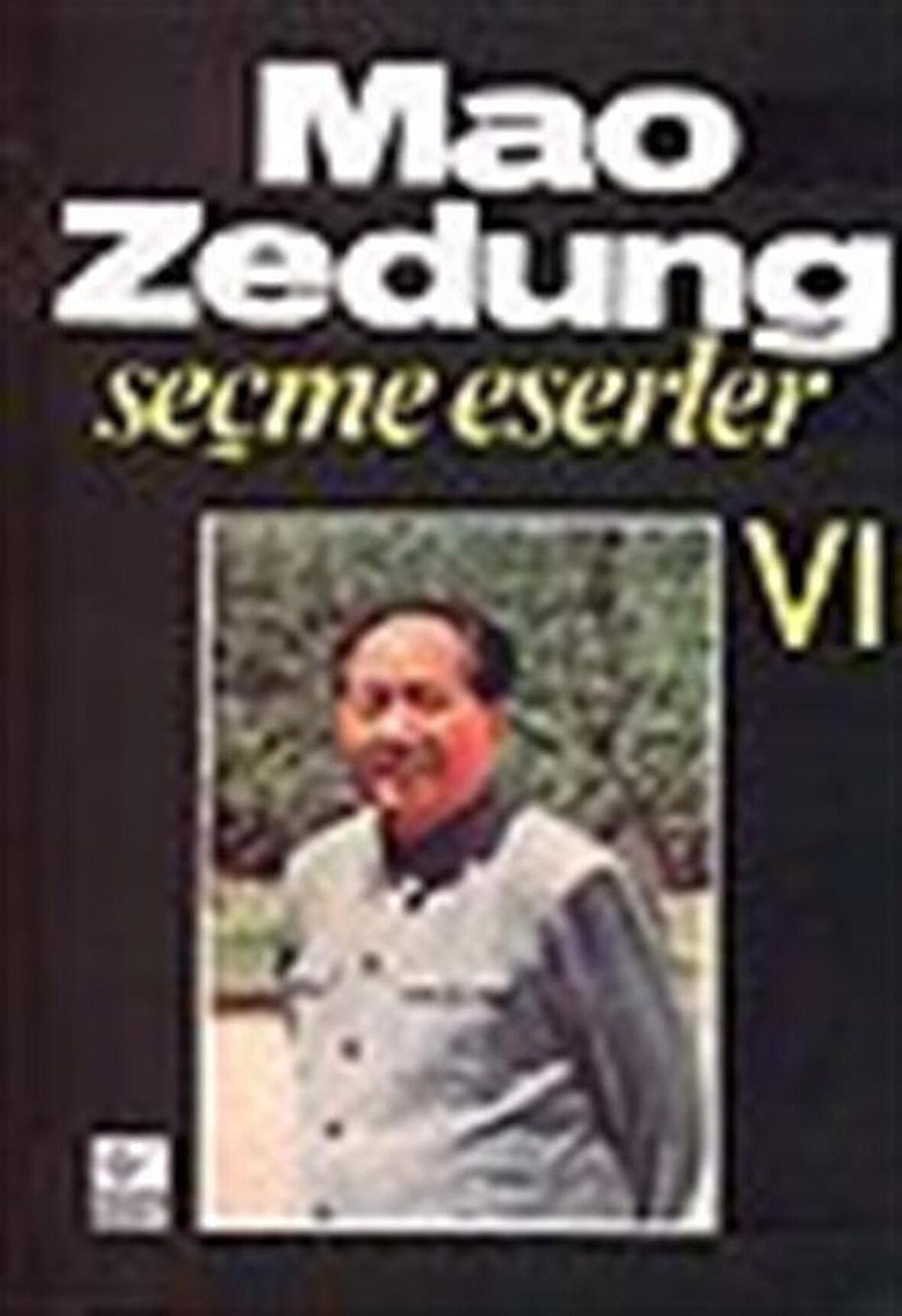 Seçme Eserler Cilt: 6