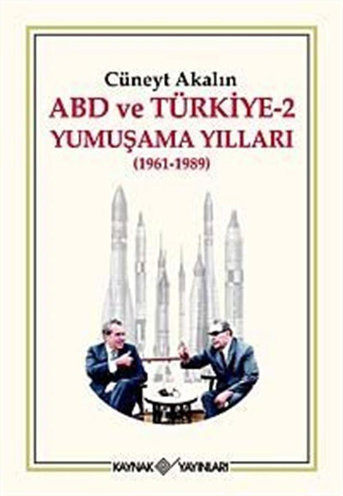 ABD ve Türkiye 2 - Yumuşama Yılları