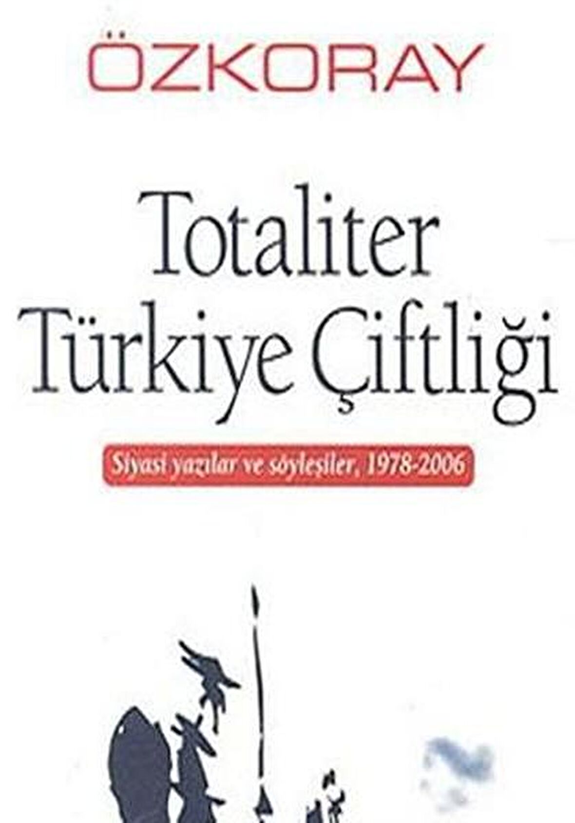 Totaliter Türkiye Çiftliği