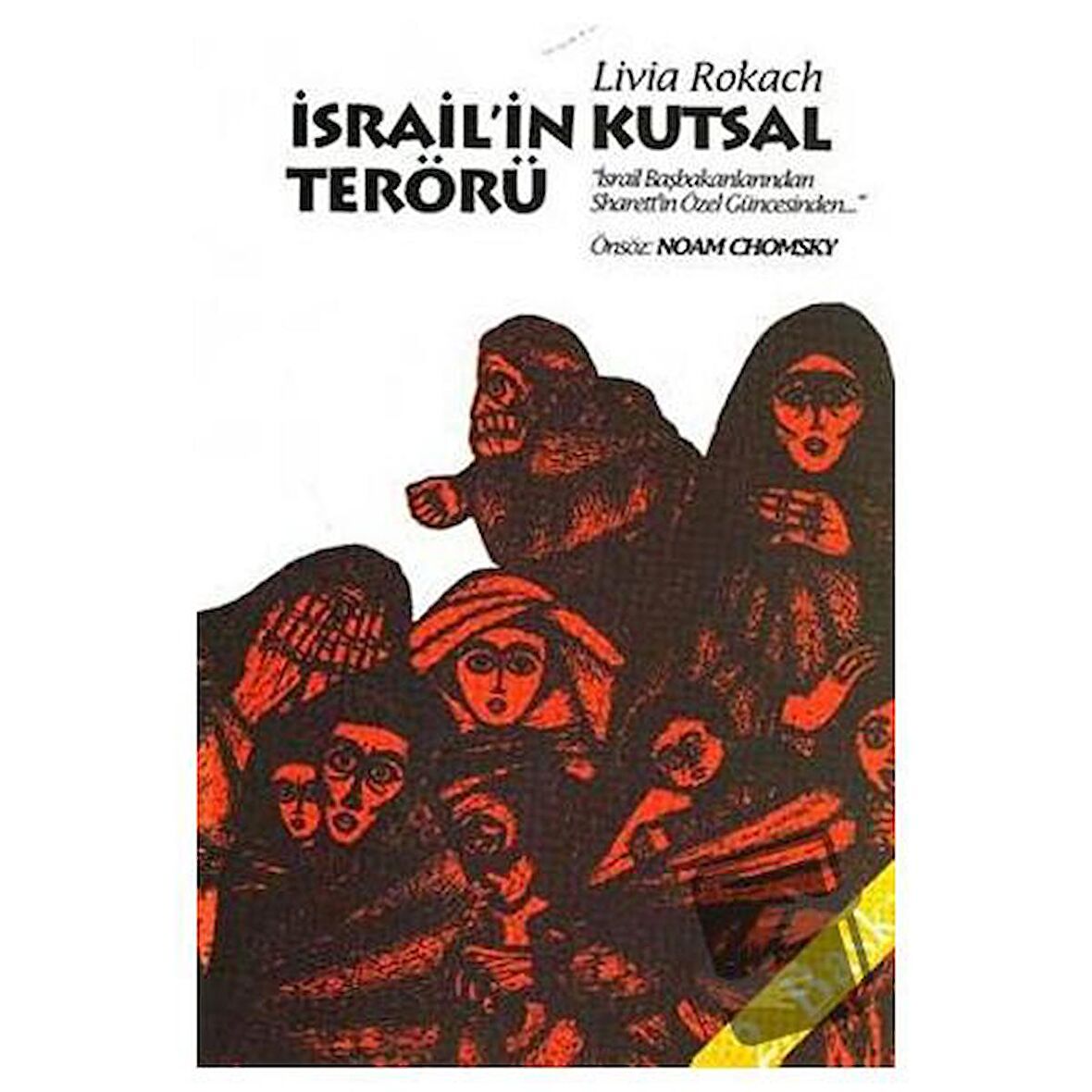 İsrail’in Kutsal Terörü