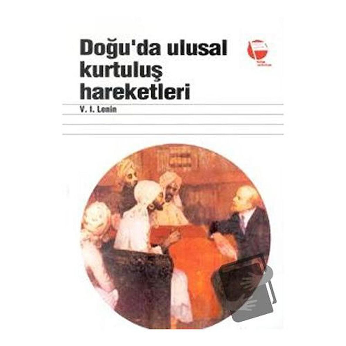 Doğu’da Ulusal Kurtuluş Hareketleri