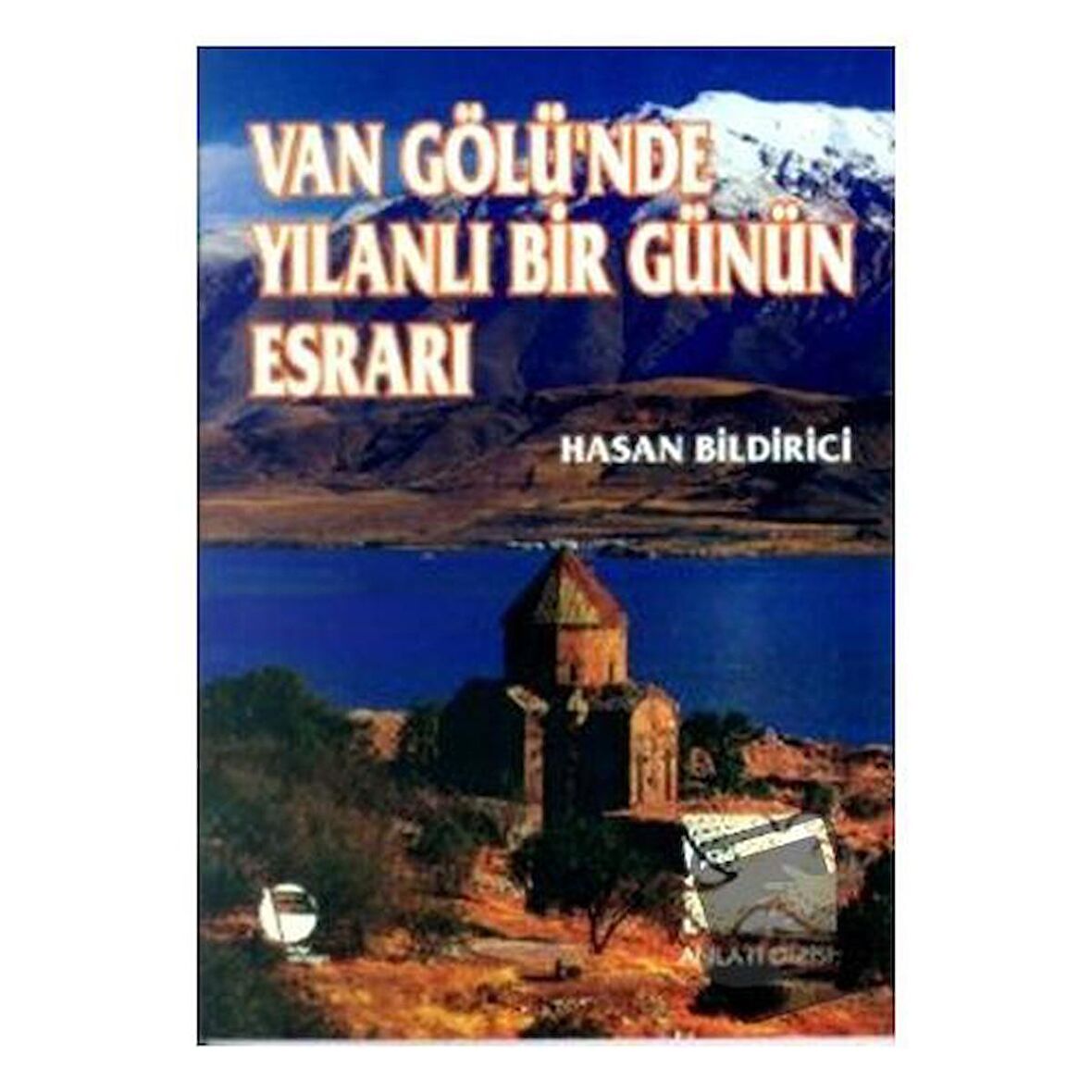 Van Gölü’nde Yılanlı Bir Günün Esrarı