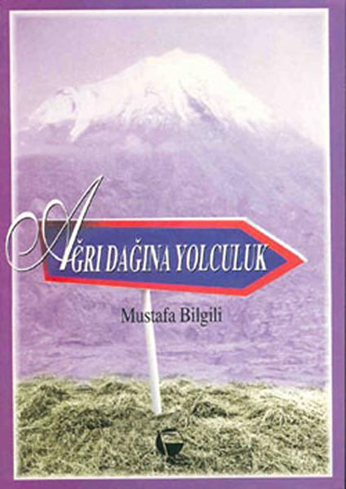 Ağrı Dağına Yolculuk