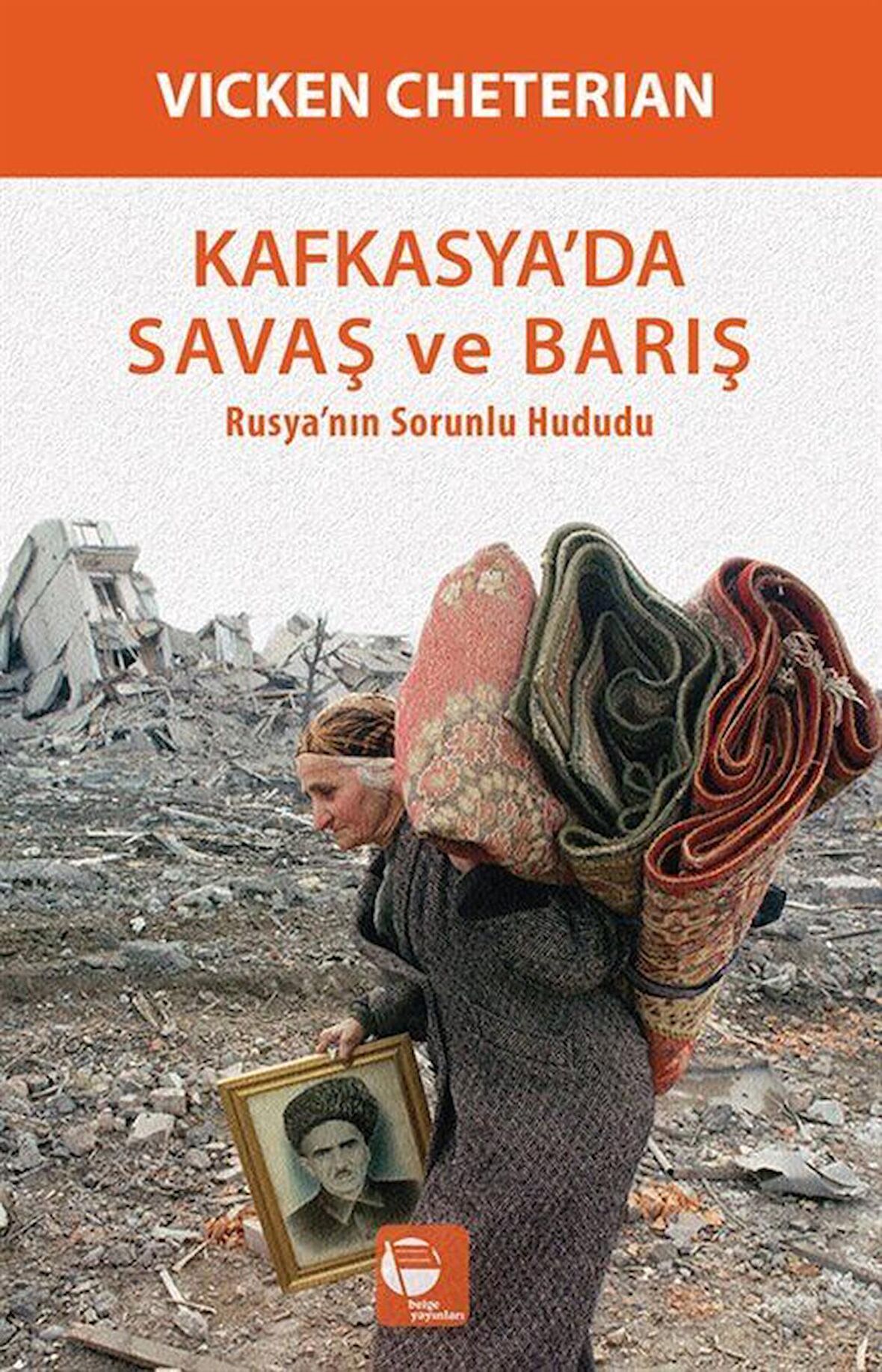 Kafkasya'da Savaş ve Barış