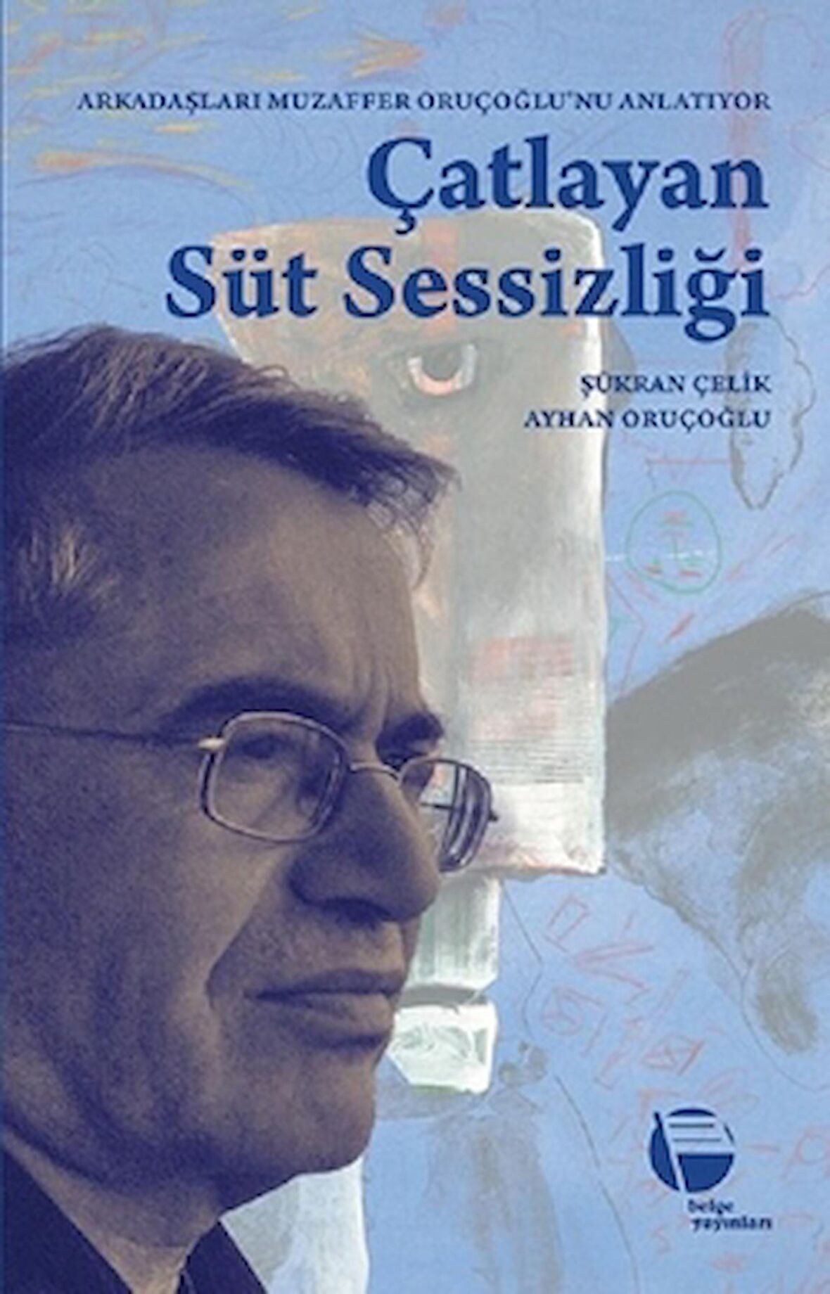 Çatlayan Süt Sessizliği