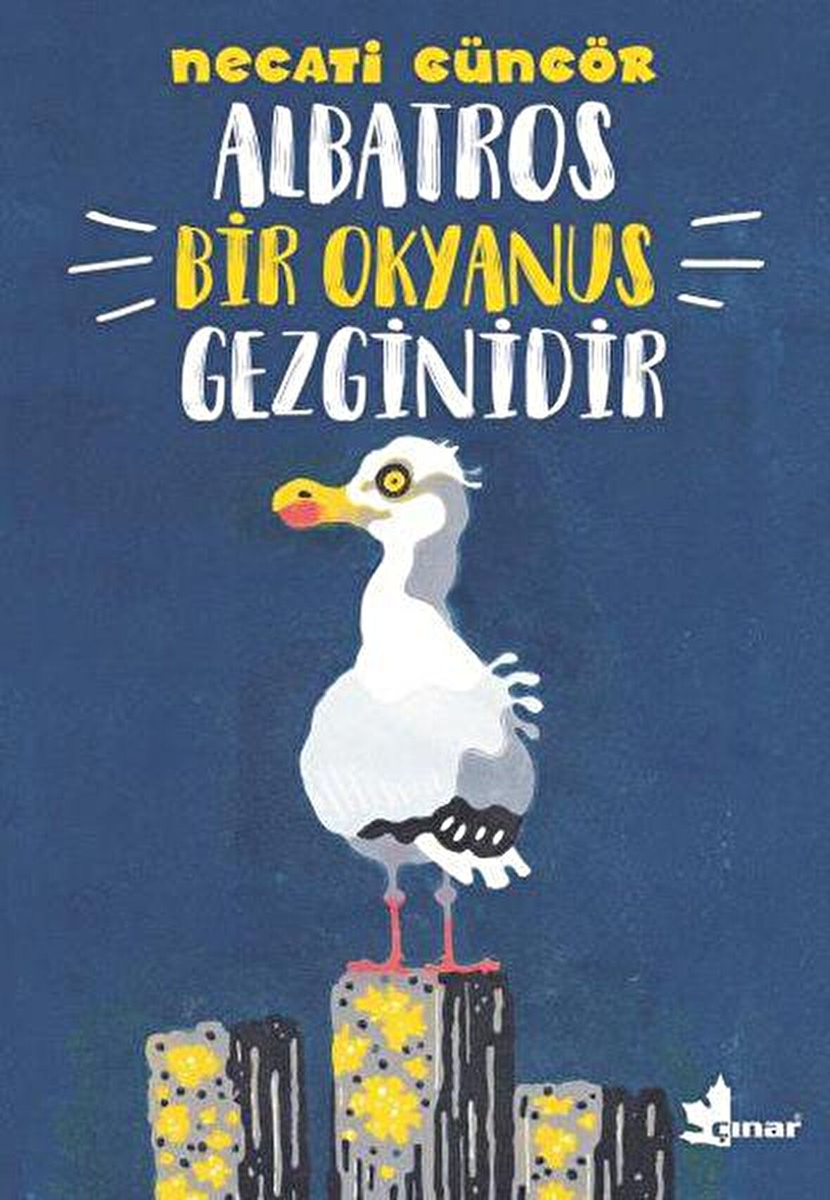 Albatros Bir Okyanus Gezginidir