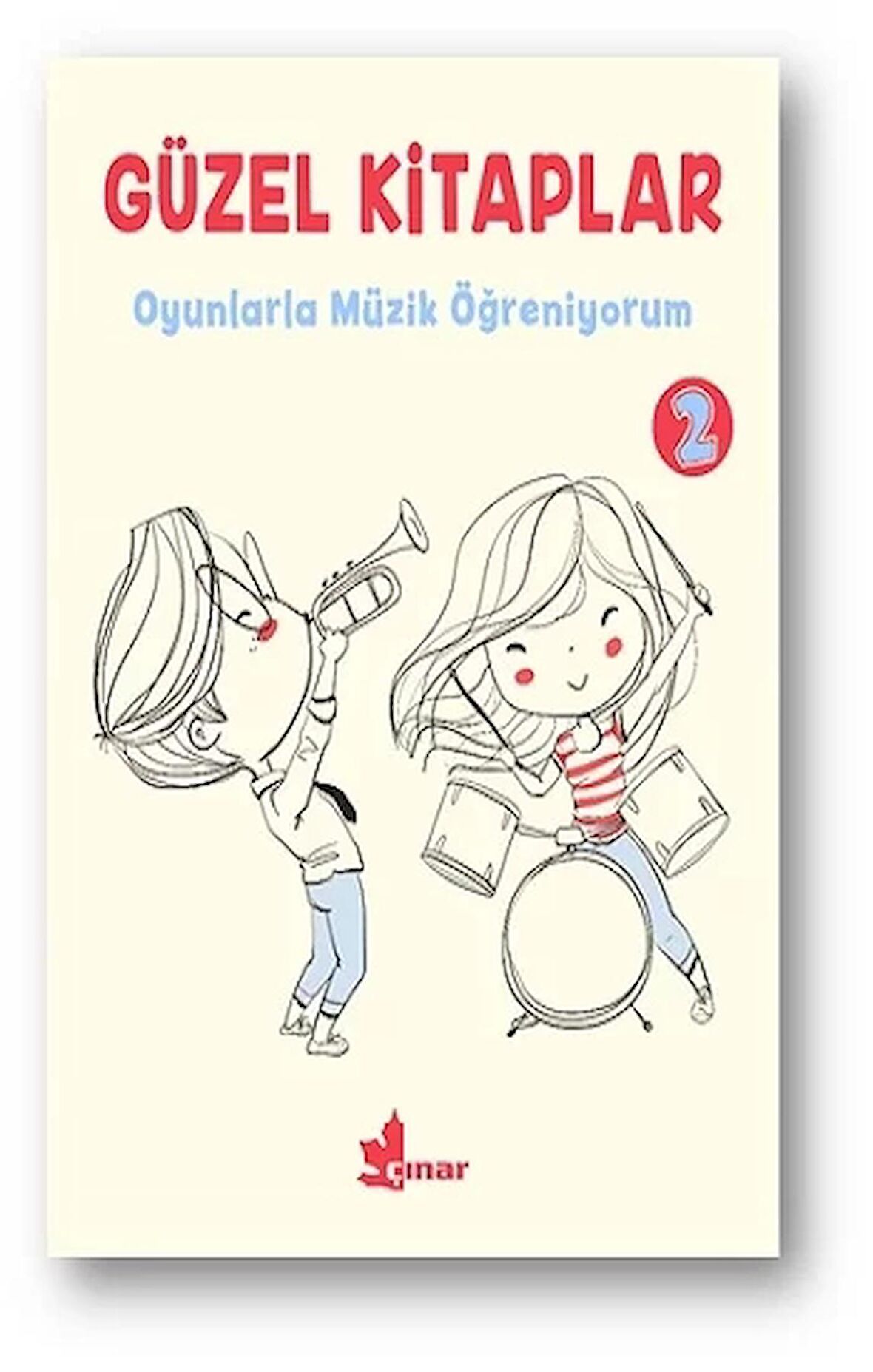 Güzel Kitaplar 2 Oyunlarla Müzik Öğreniyorum