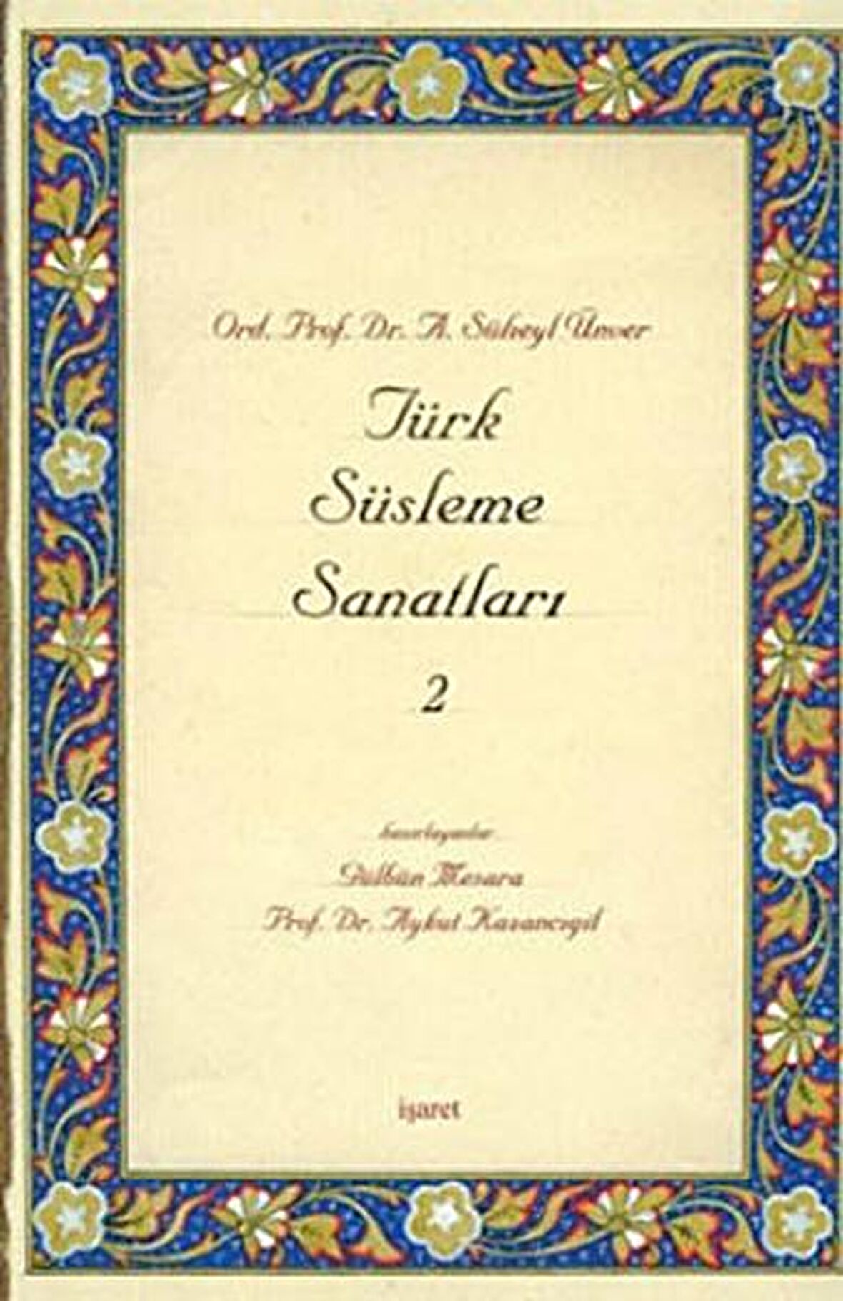 Türk Süsleme Sanatları 2