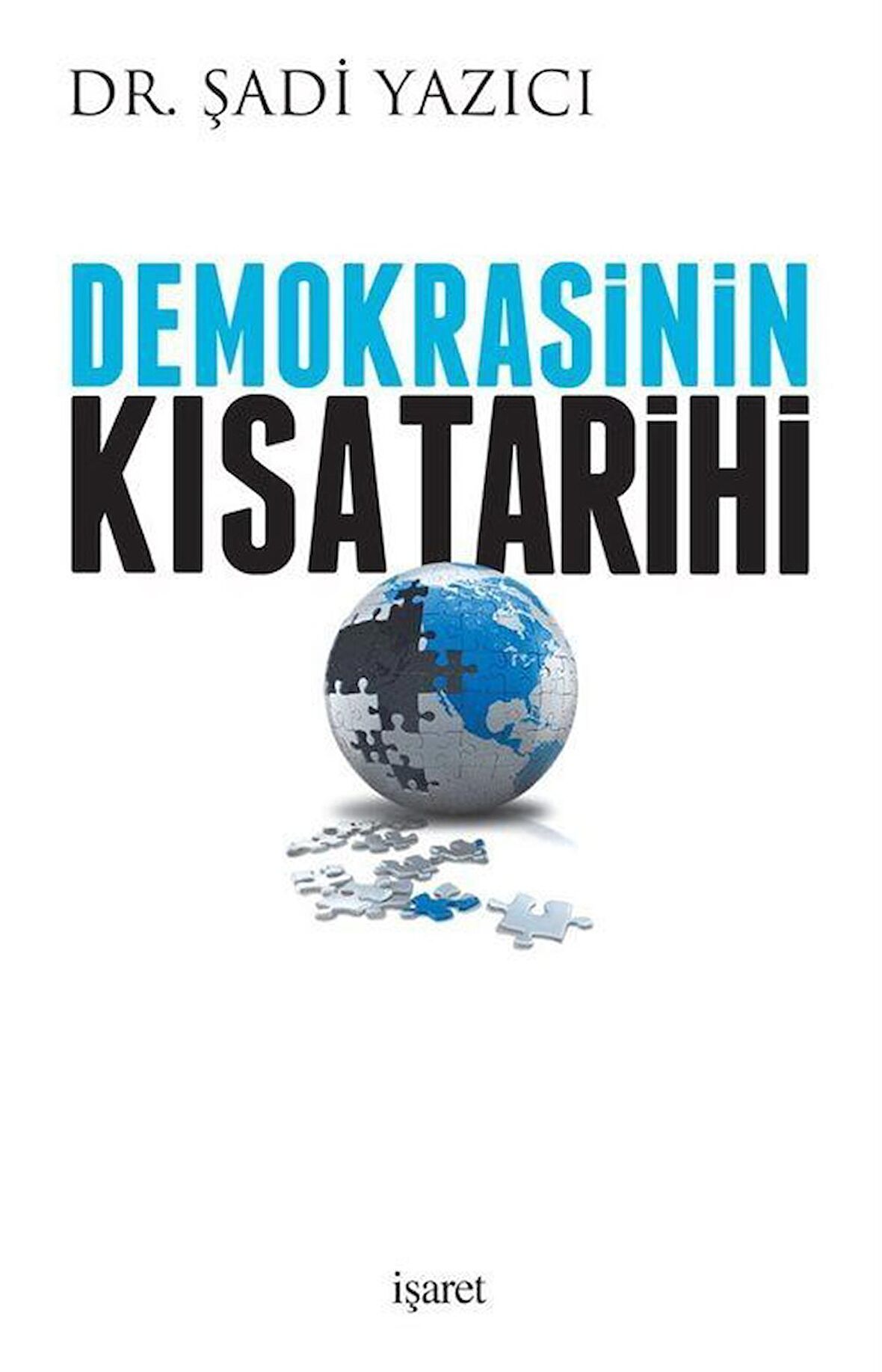 Demokrasinin Çok Kısa Tarihi