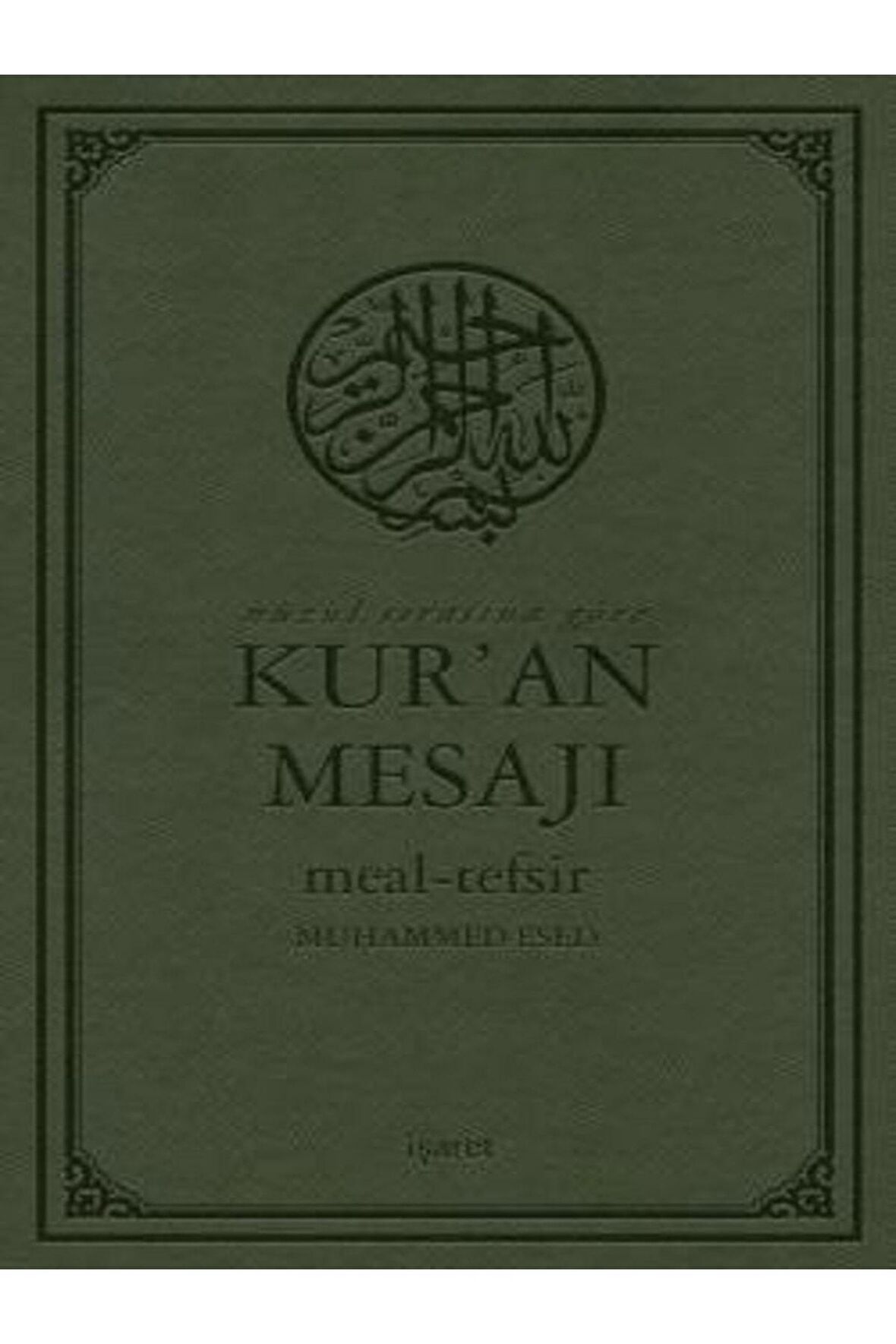 Nüzul Sırasına Göre Kur'an Mesajı Meal - Tefsir (Mushaflı Arapça Metinli Büyük Boy)