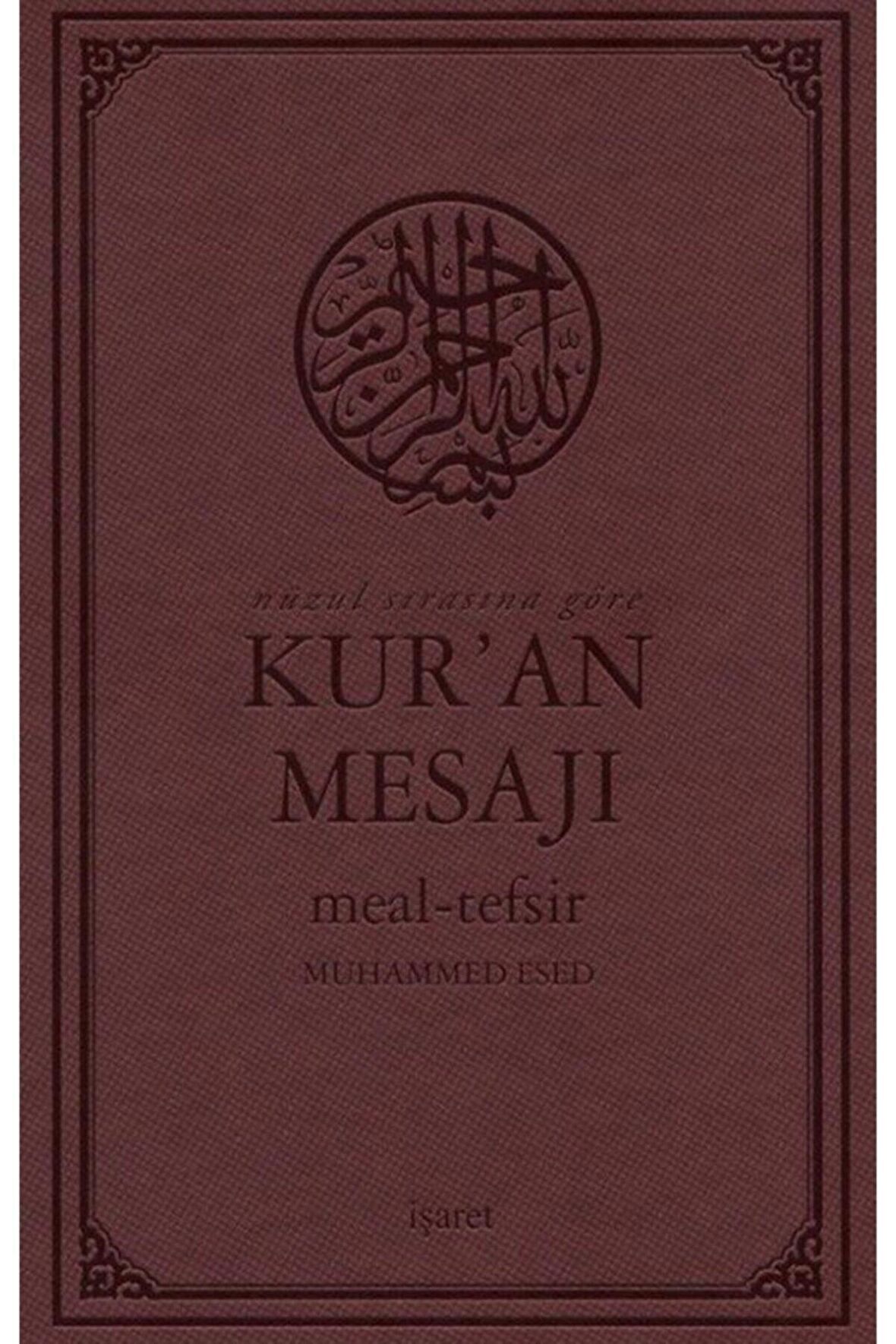 Nüzul Sırasına Göre Kur'an Mesajı Meal - Tefsir (Mushaflı Arapça Metinli Orta Boy)