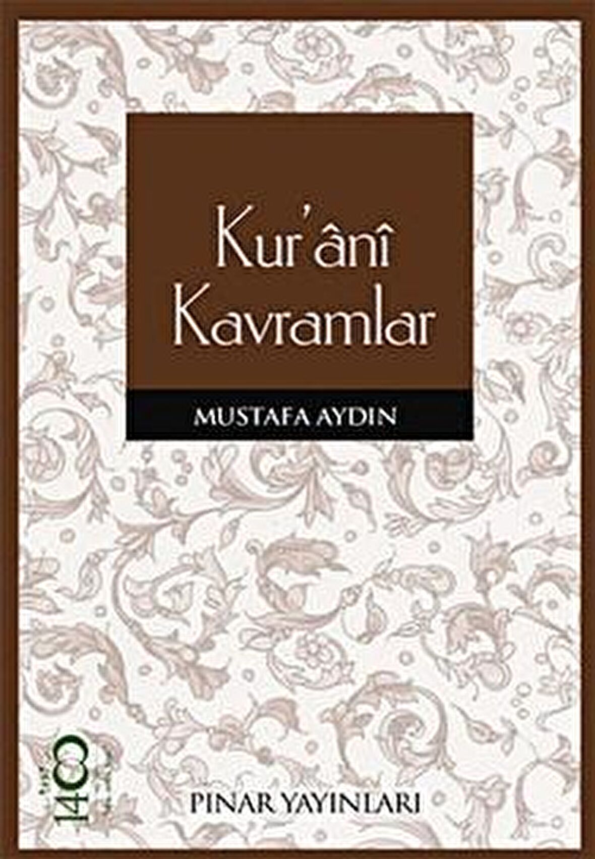 Kur’ani Kavramlar