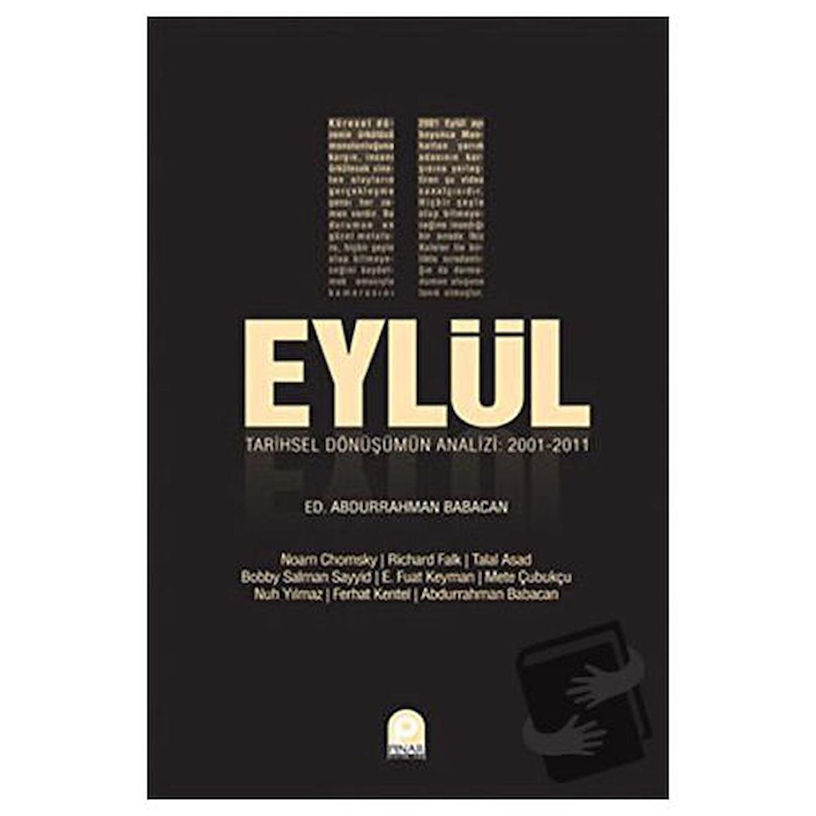 11 Eylül Tarihsel Dönüşüm Analizi