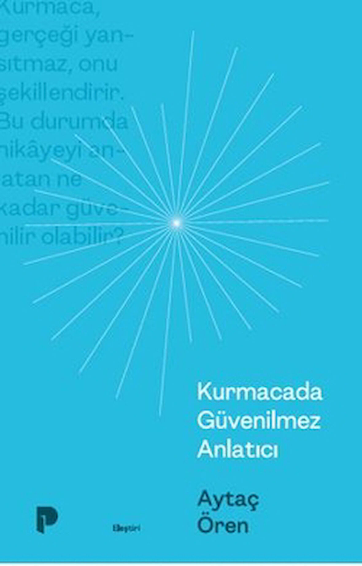 Kurmacada Güvenilmez Anlatıcı