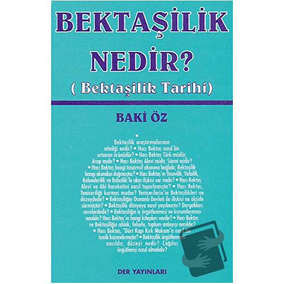 Bektaşilik Nedir?