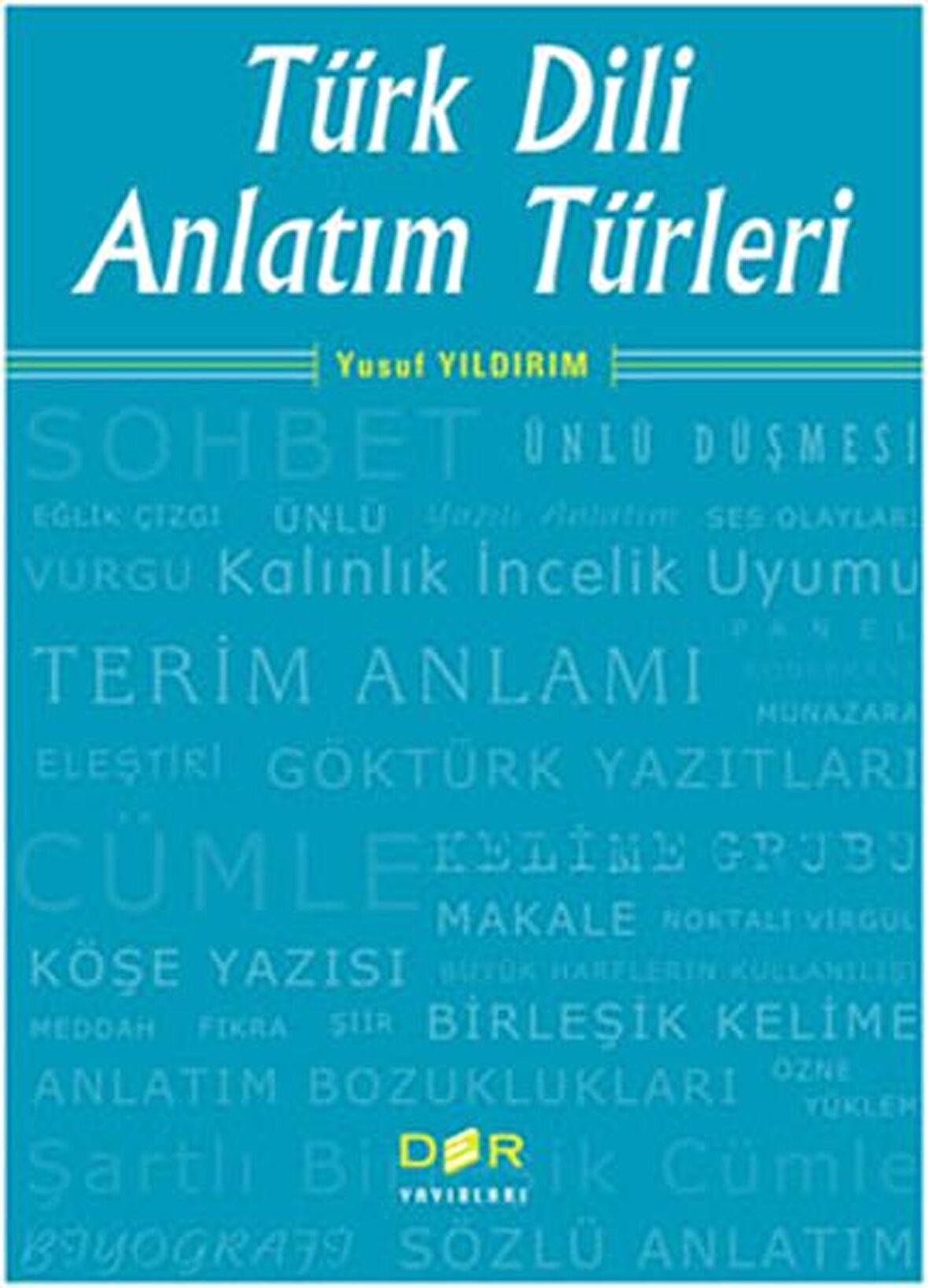 Türk Dili Anlatım Türleri