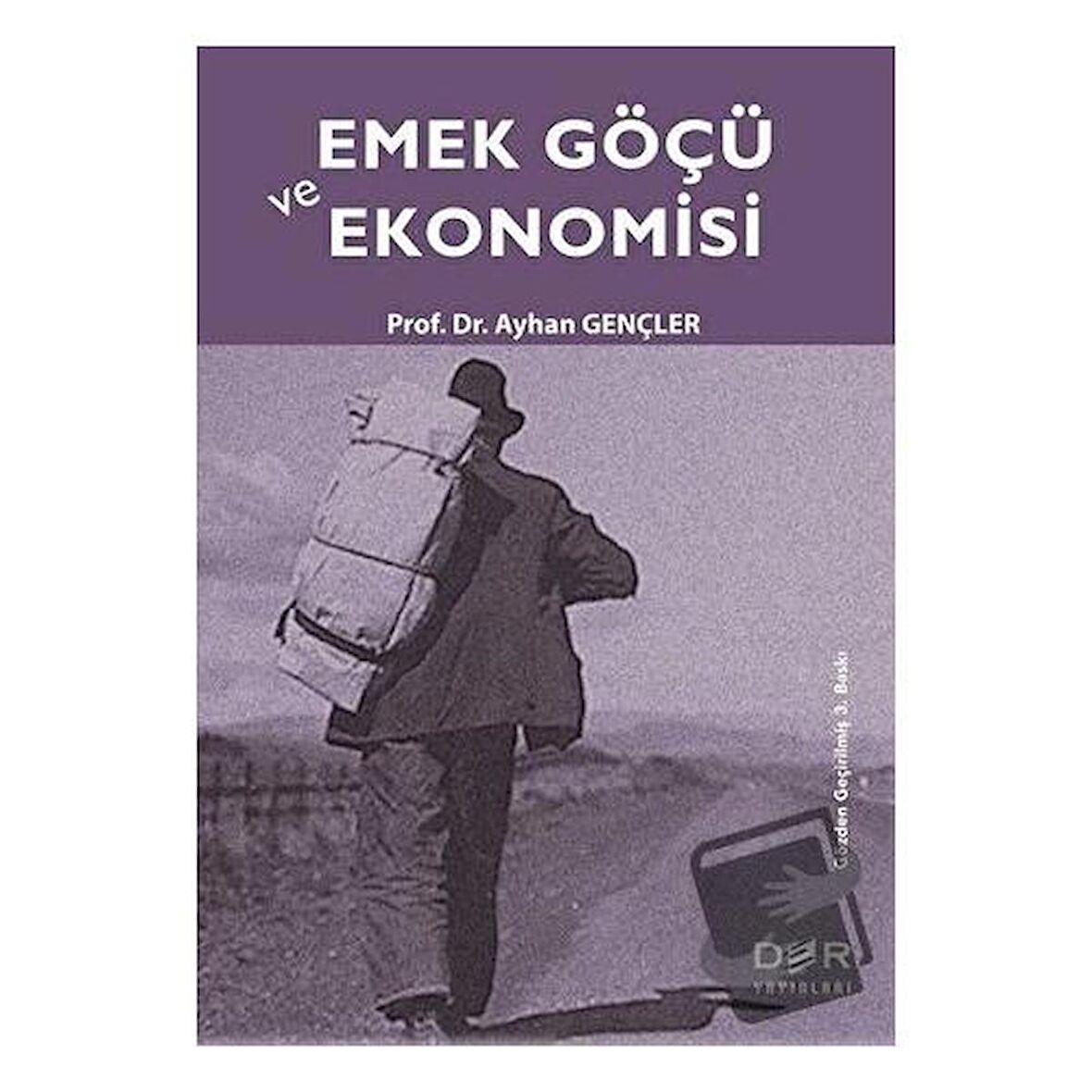 Emek Göçü ve Ekonomisi