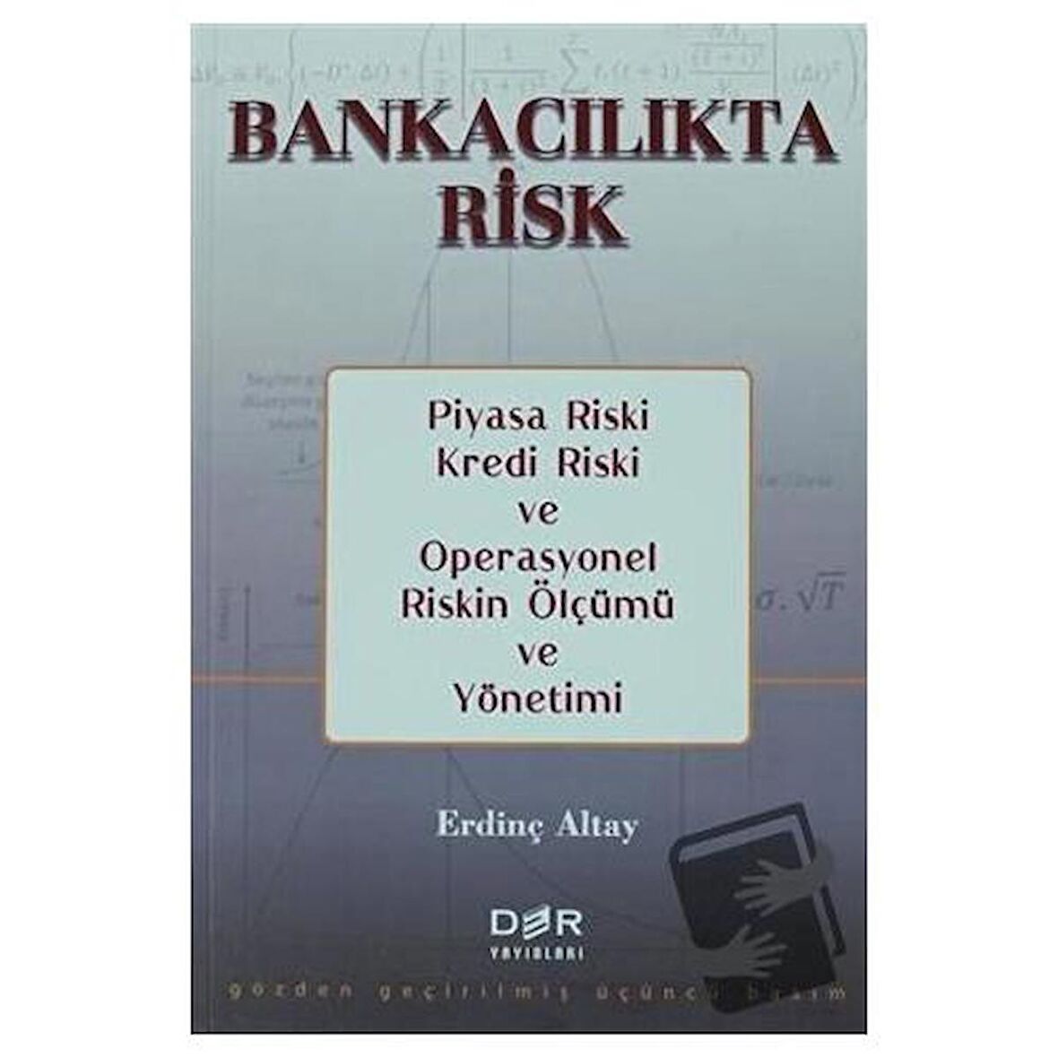 Bankacılıkta Risk