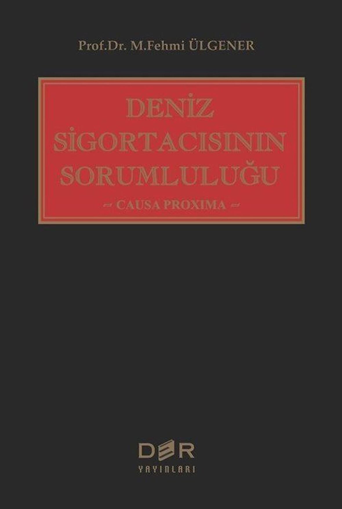 Deniz Sigortacısının Sorumluluğu