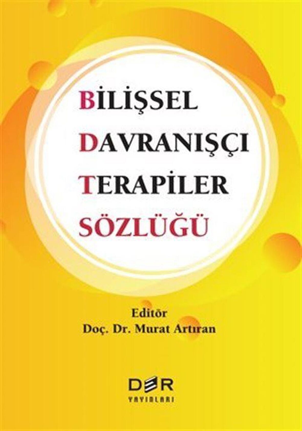 Bilişsel Davranışçı Terapiler Sözlüğü