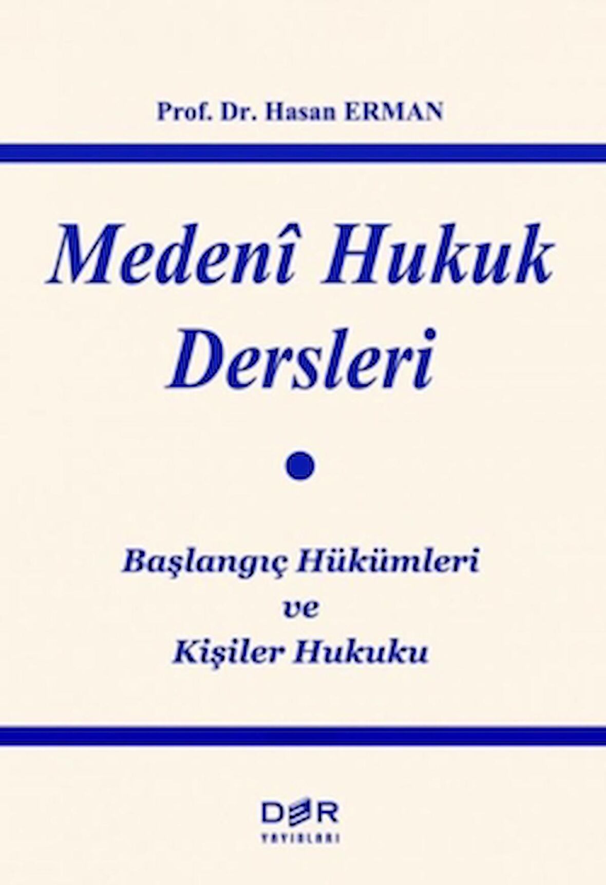 Medeni Hukuk Dersleri