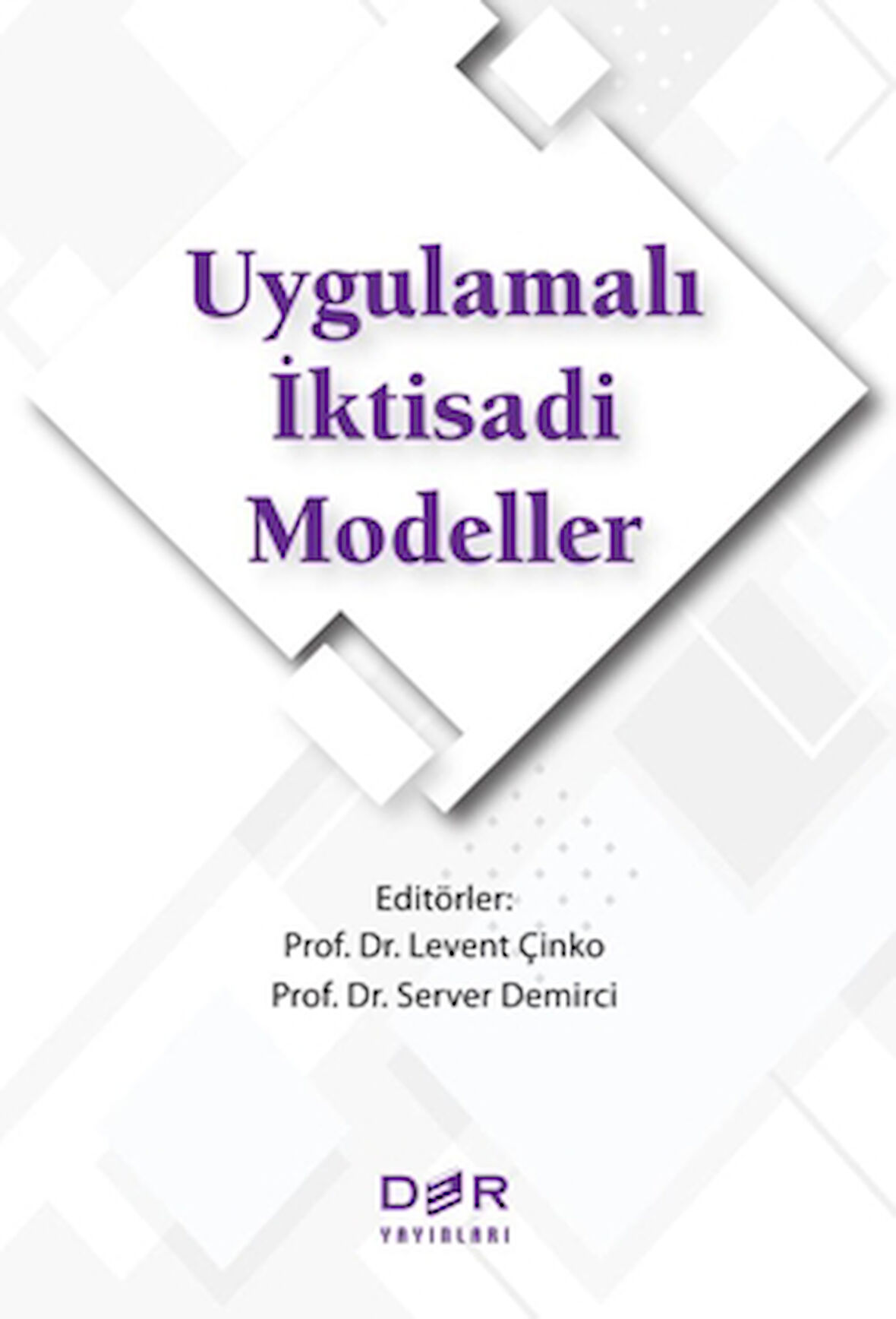 Uygulamalı İktisadi Modeller