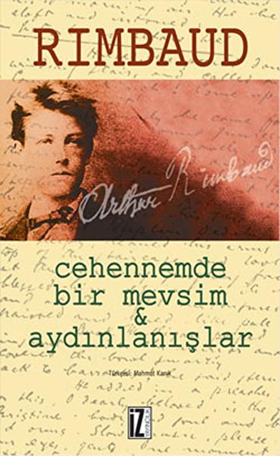 Cehennemde Bir Mevsim ve Aydınlanışlar